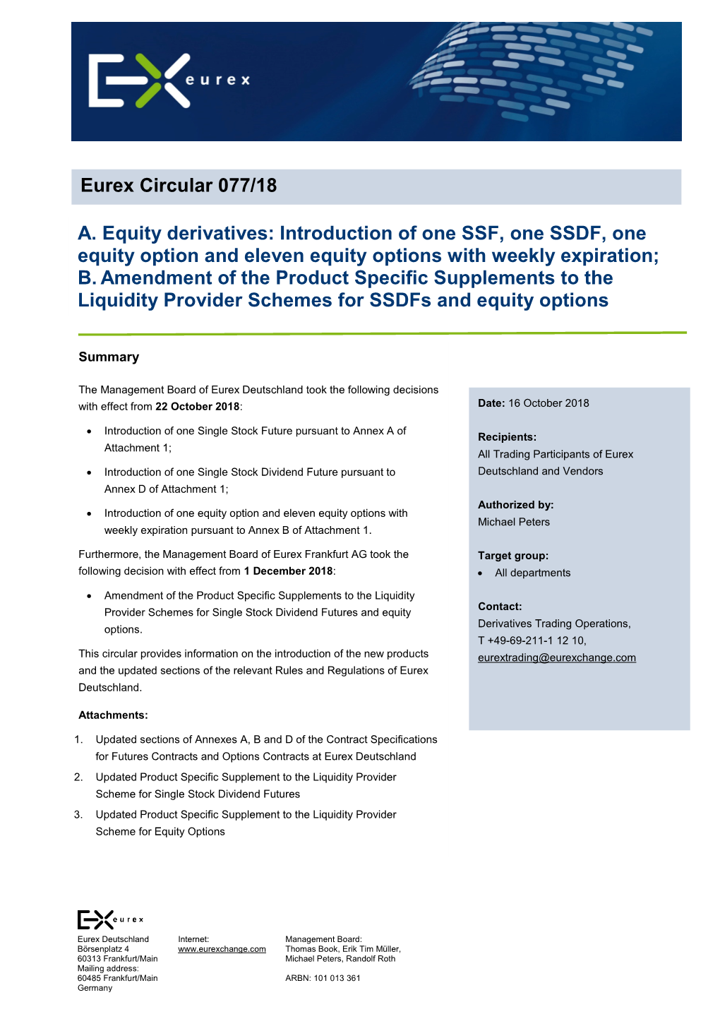 A. Equity Derivatives: Introduction of One SSF, One SSDF, One Equity Option and Eleven Equity Options with Weekly Expiration