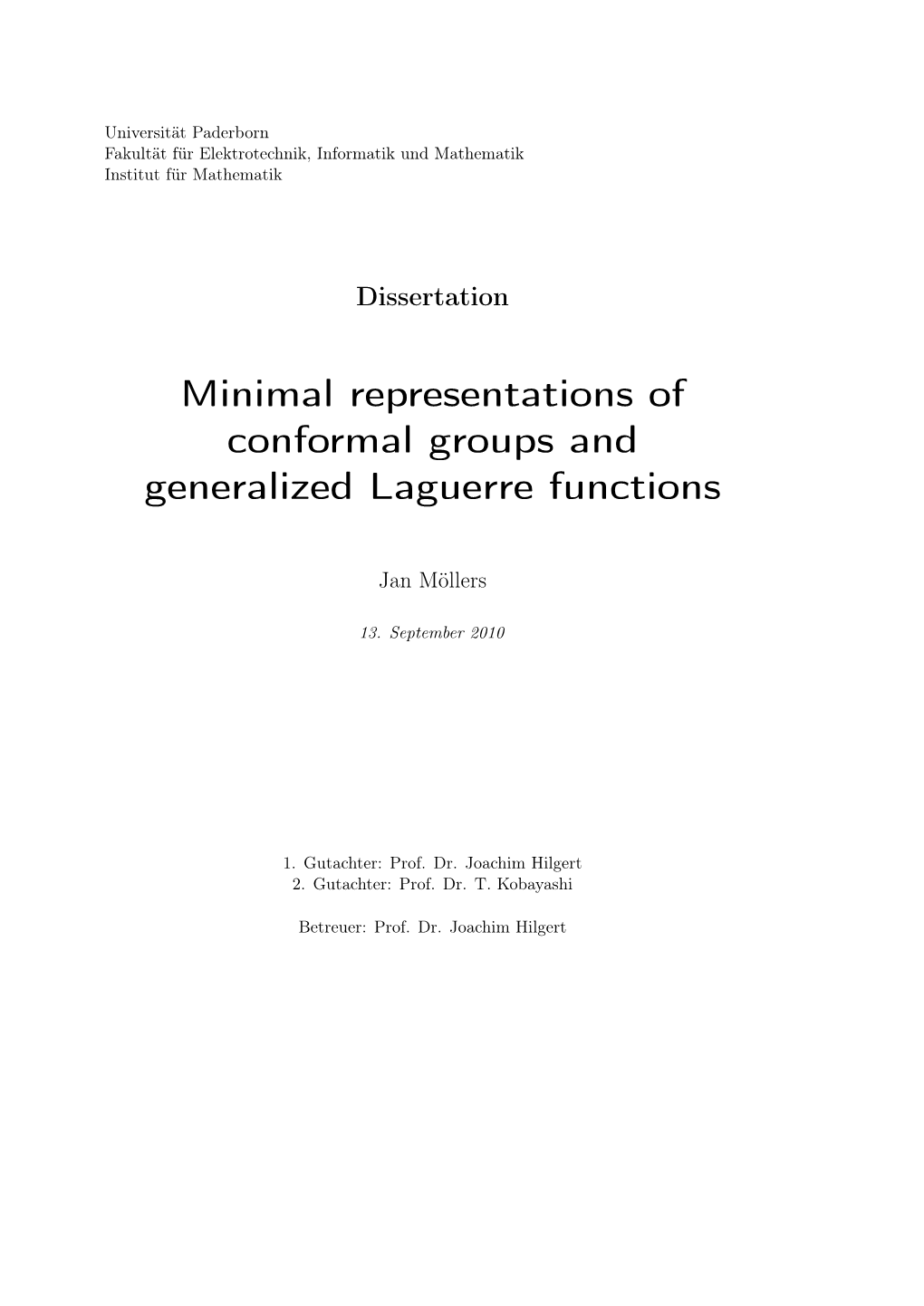 Minimal Representations of Conformal Groups and Generalized Laguerre Functions