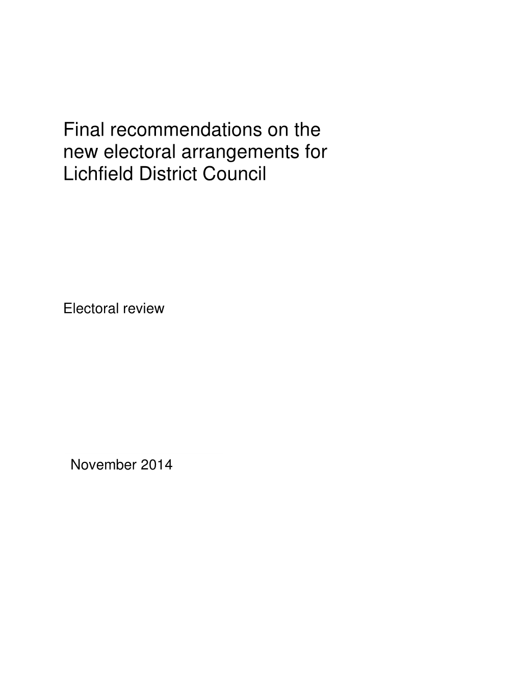 Final Recommendations on the New Electoral Arrangements for Lichfield District Council