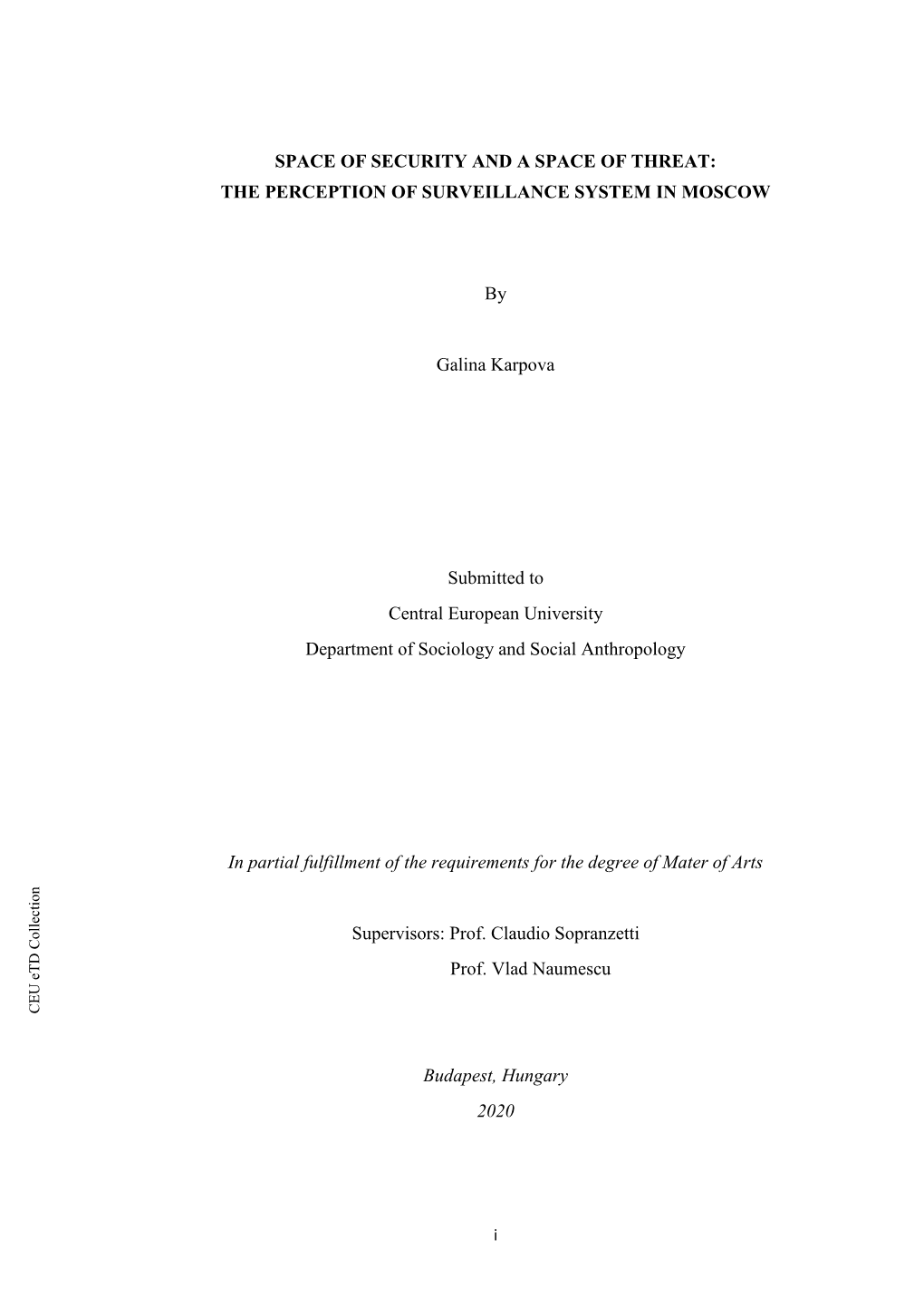 Space of Security and a Space of Threat: the Perception of Surveillance System in Moscow