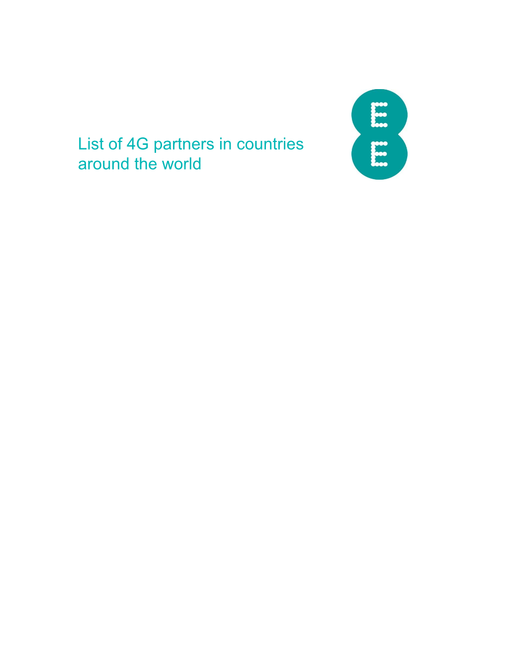 List of 4G Partners in Countries Around the World