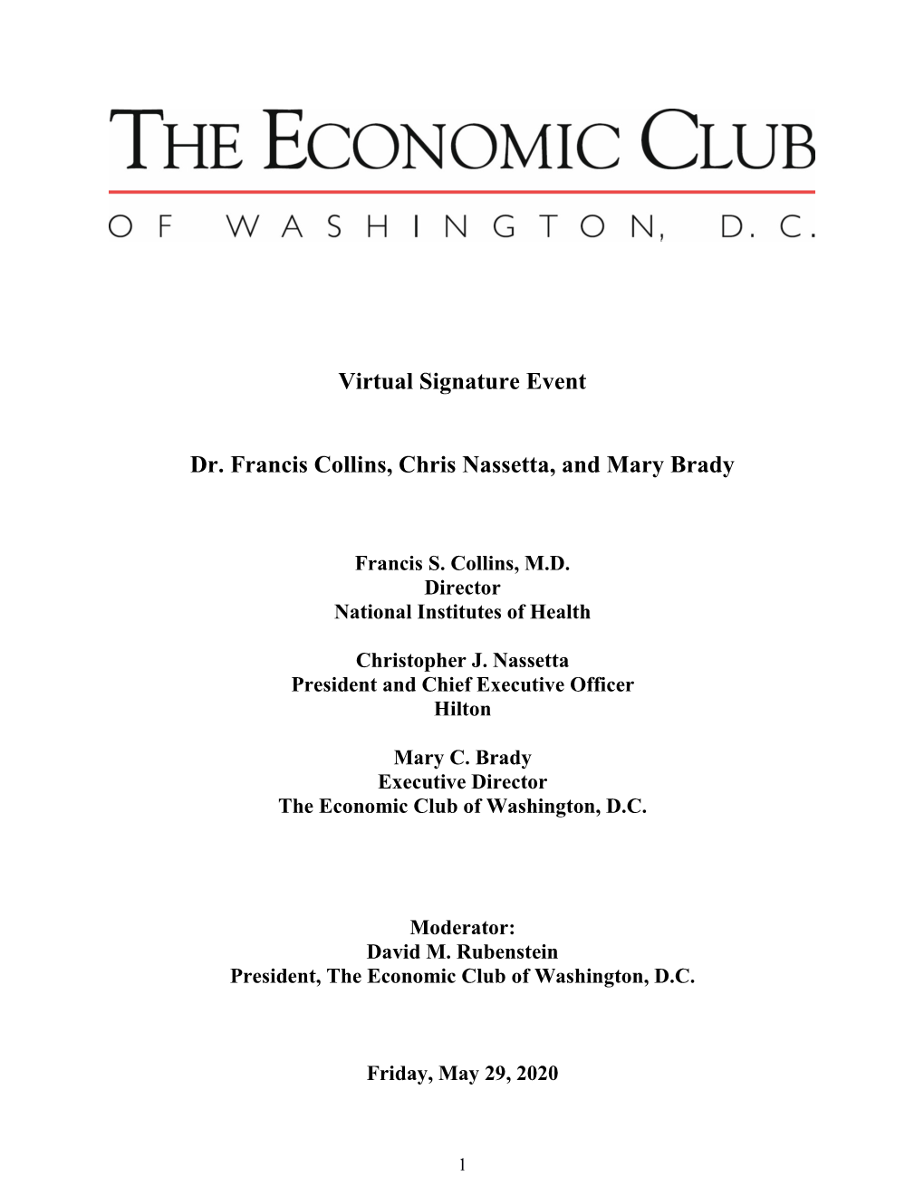 Virtual Signature Event Dr. Francis Collins, Chris Nassetta, and Mary