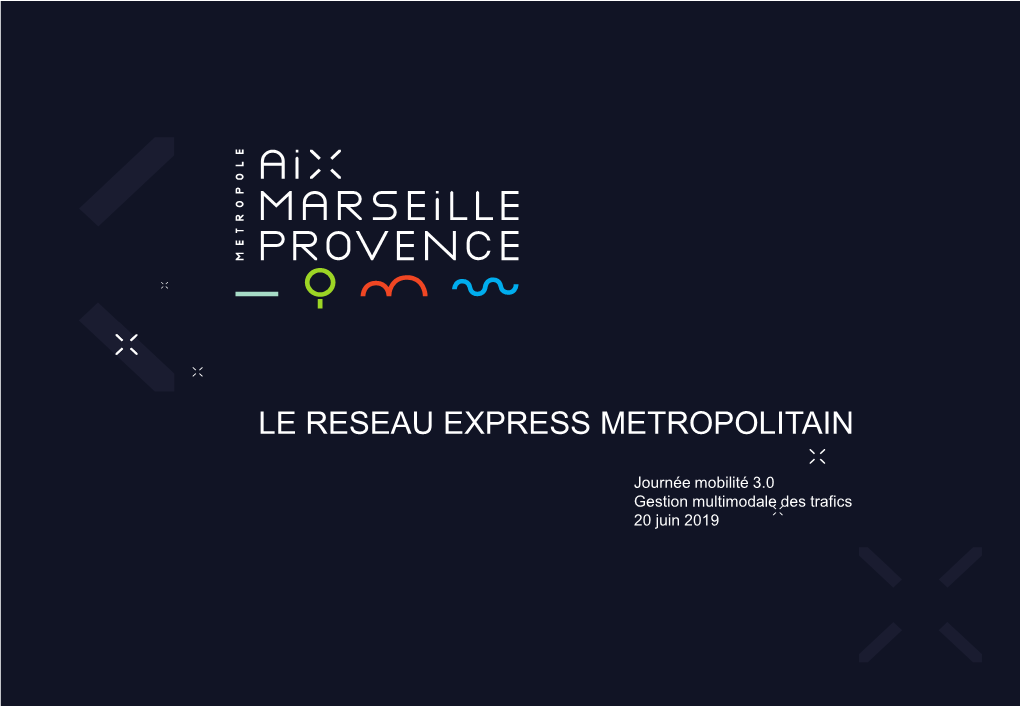 Le Reseau Express Metropolitain