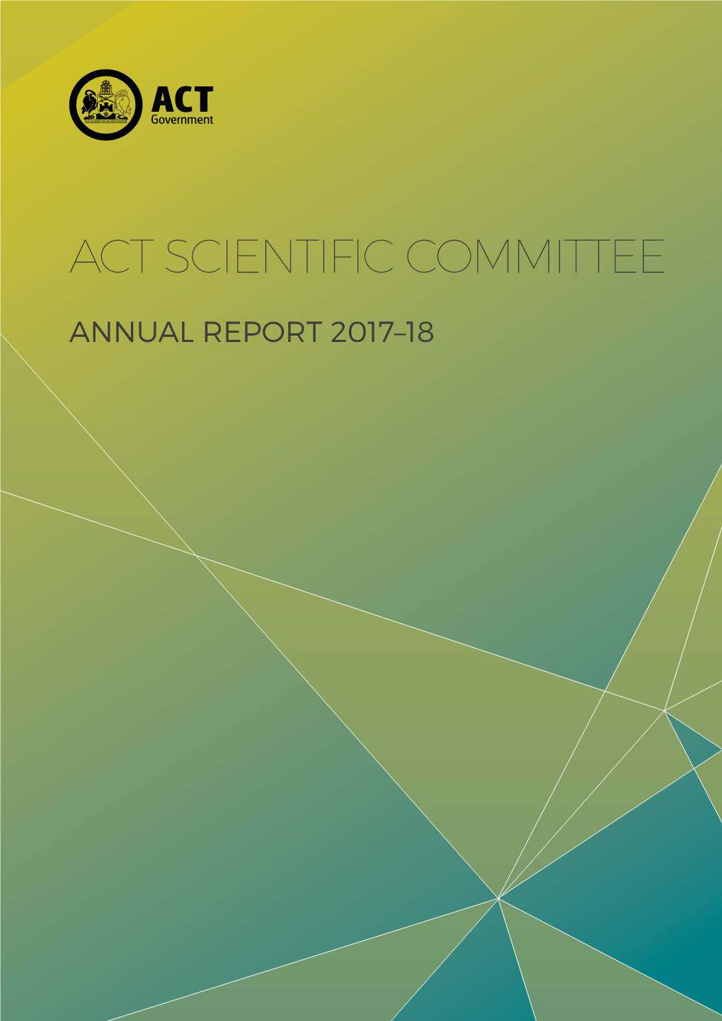 ACT SCIENTIFIC COMMITTEE ANNUAL REPORT 2017–18 C