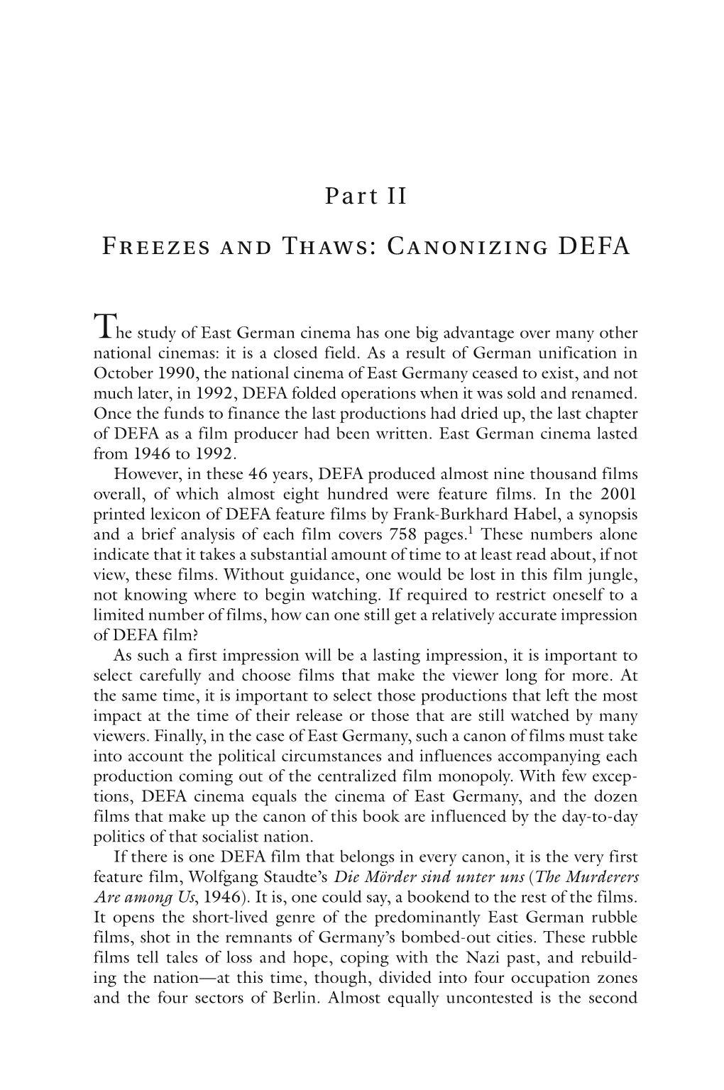 Freezes and Thaws: Canonizing DEFA