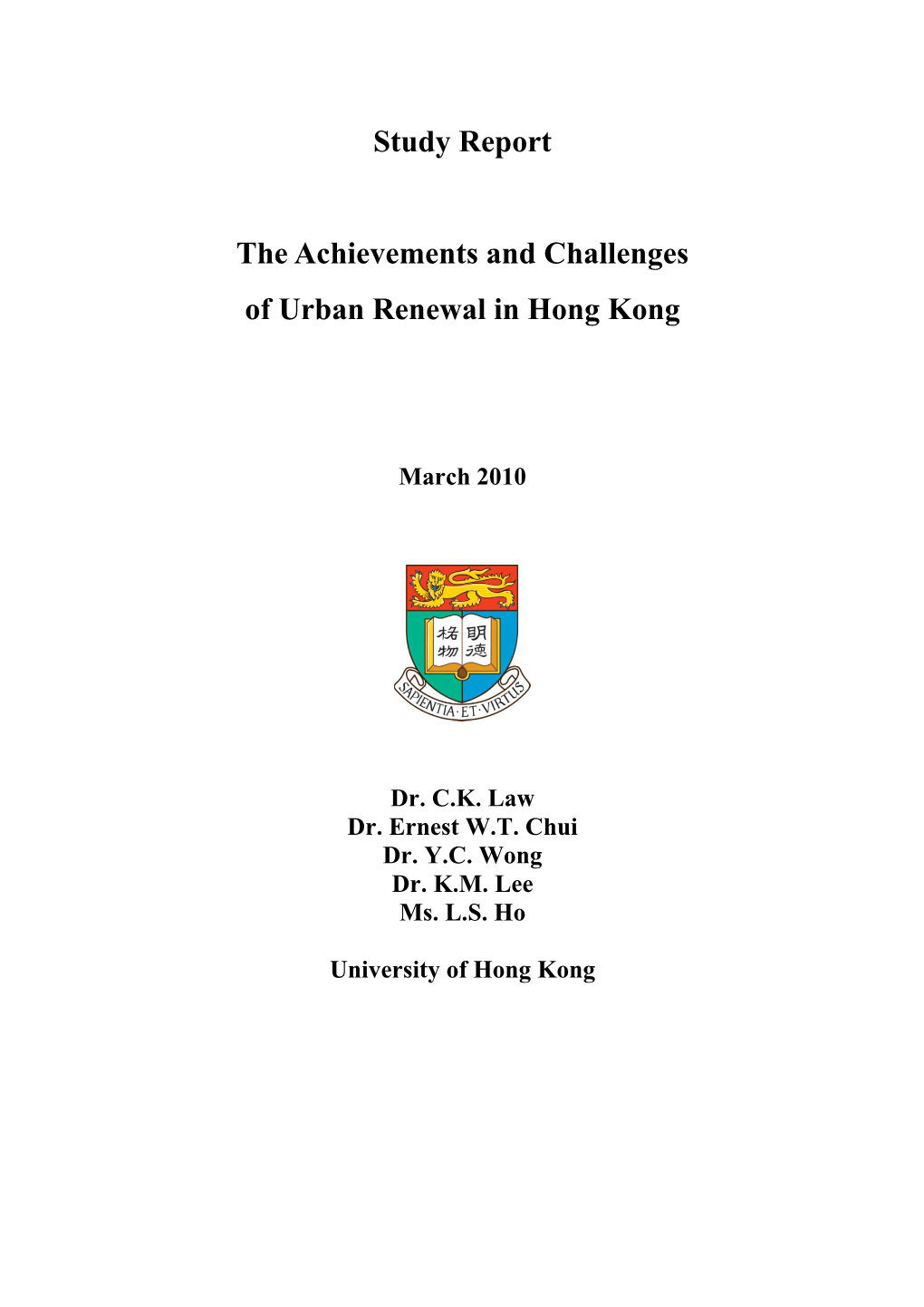 Final Report of the Study of the Achievements and Challenges Of