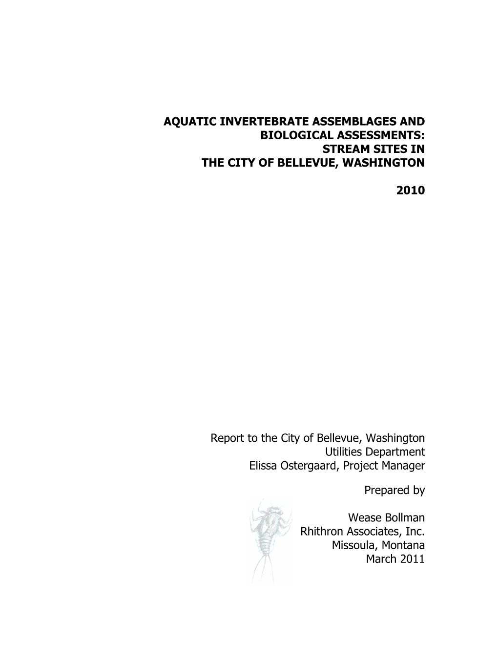 Aquatic Invertebrate Assemblages and Biological Assessments: Stream Sites in the City of Bellevue, Washington