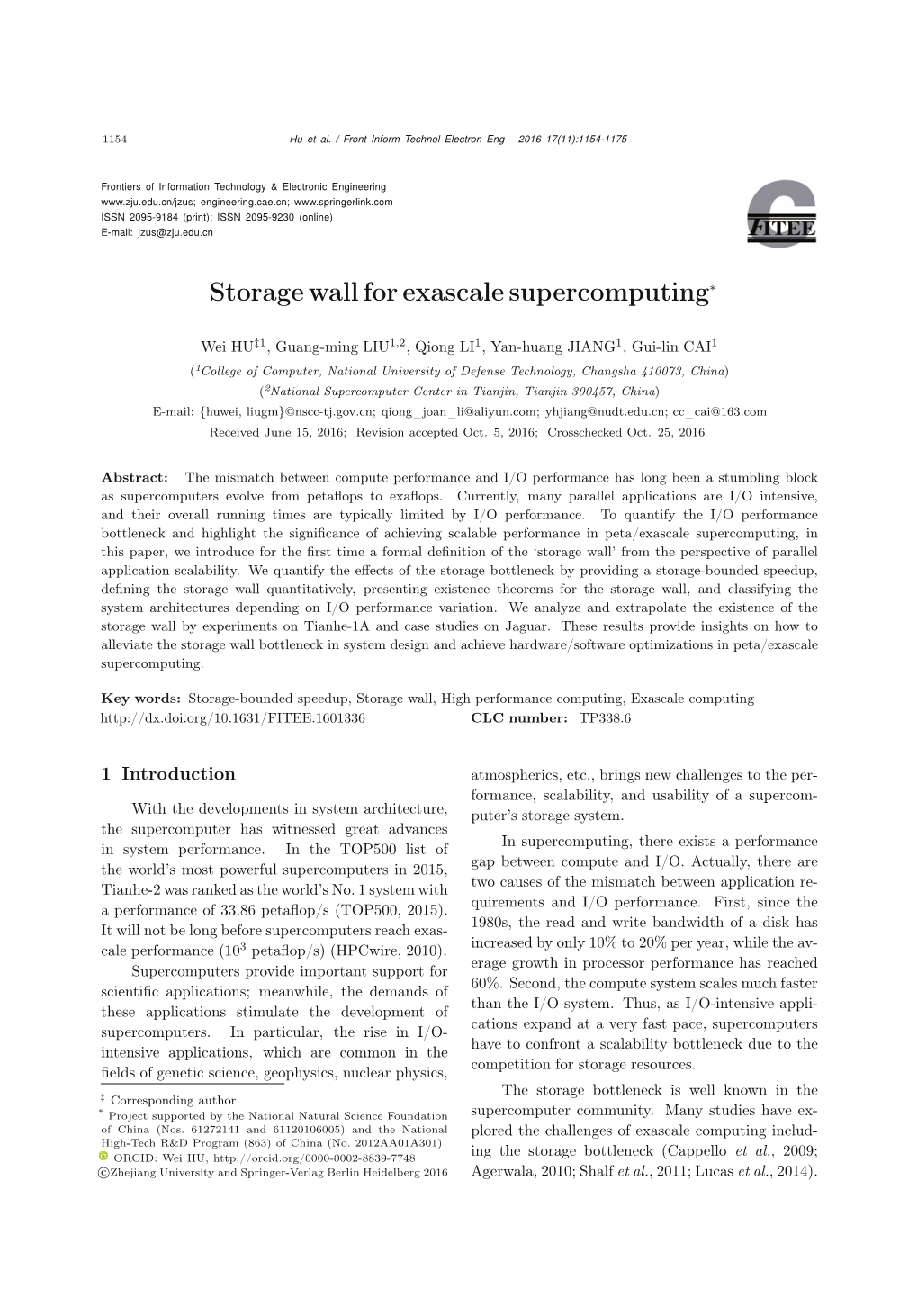 Storage Wall for Exascale Supercomputing∗