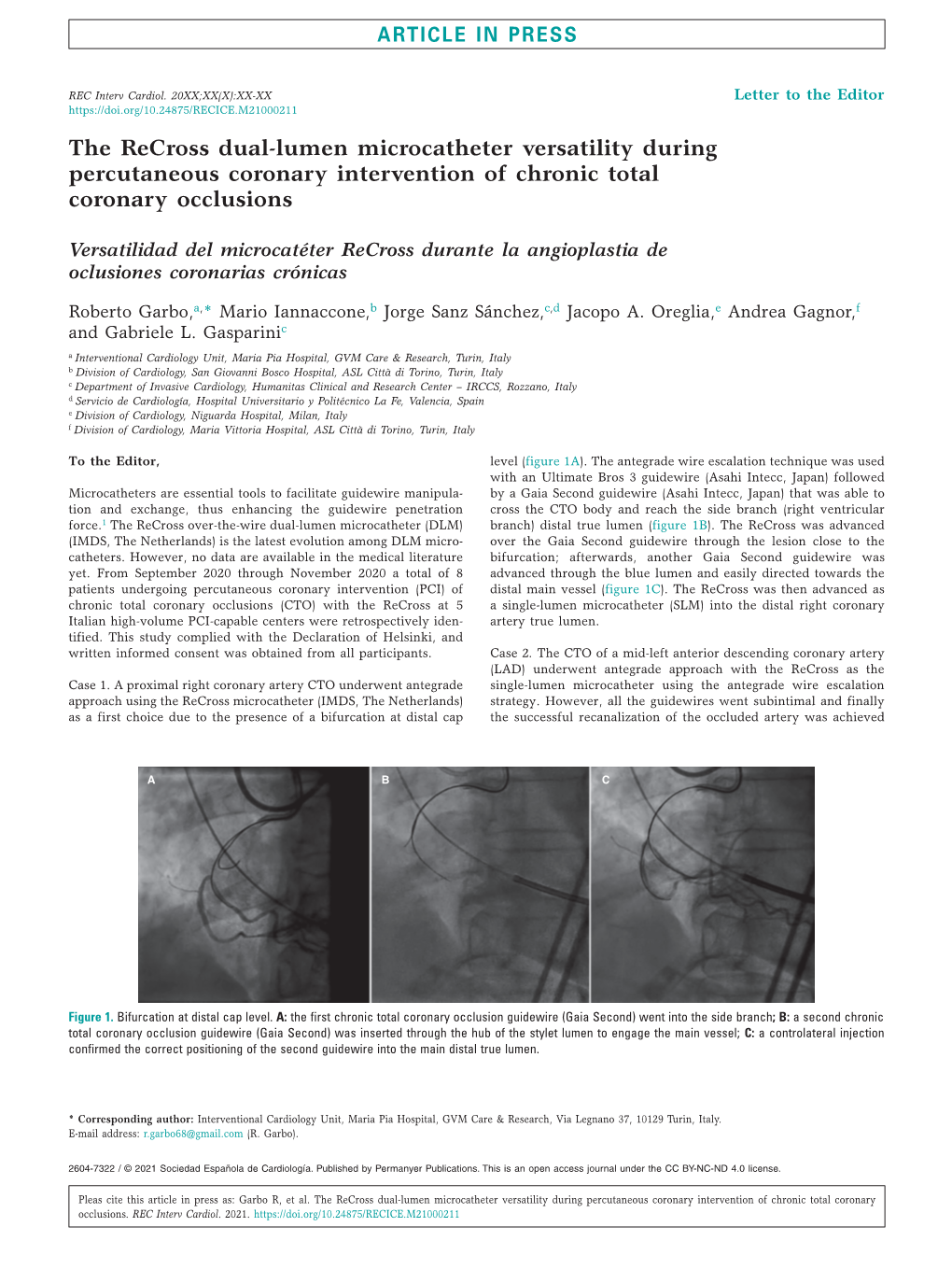 The Recross Dual-Lumen Microcatheter Versatility During Percutaneous Coronary Intervention of Chronic Total Coronary Occlusions