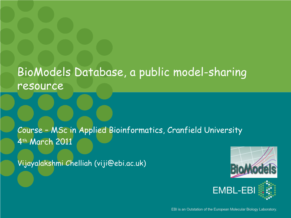 Biomodels Database, a Public Model-Sharing Resource