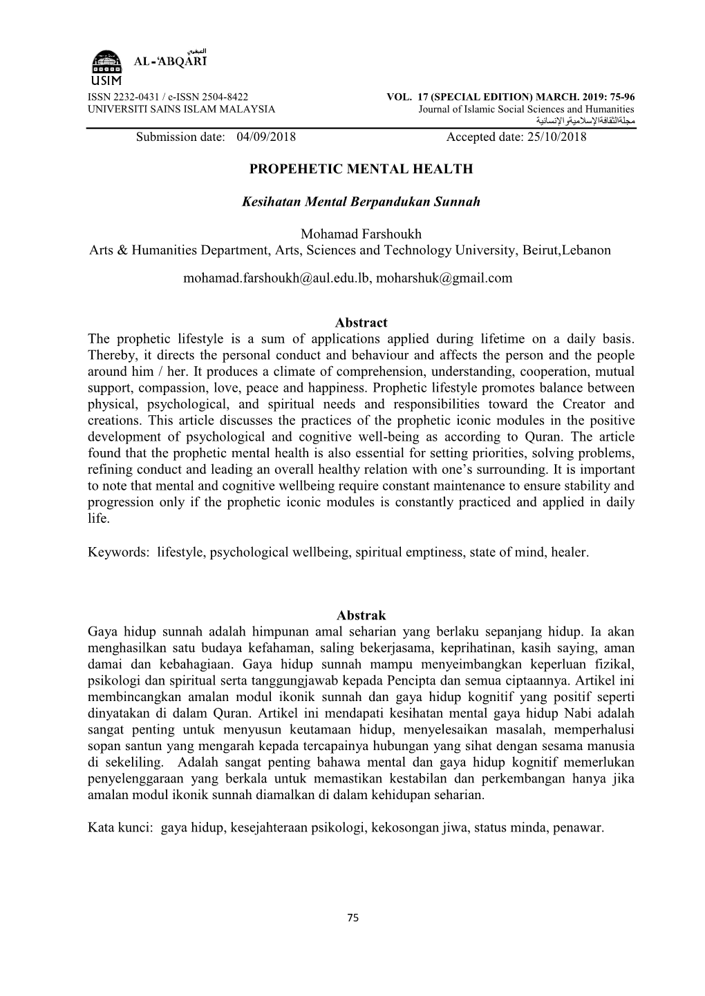 PROPEHETIC MENTAL HEALTH Kesihatan Mental Berpandukan Sunnah Mohamad Farshoukh Arts & Humanities Department, Arts, Sciences