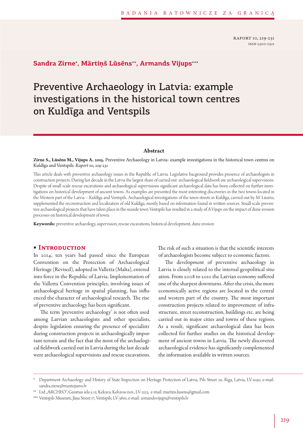 Preventive Archaeology in Latvia: Example Investigations in the Historical Town Centres on Kuldīga and Ventspils