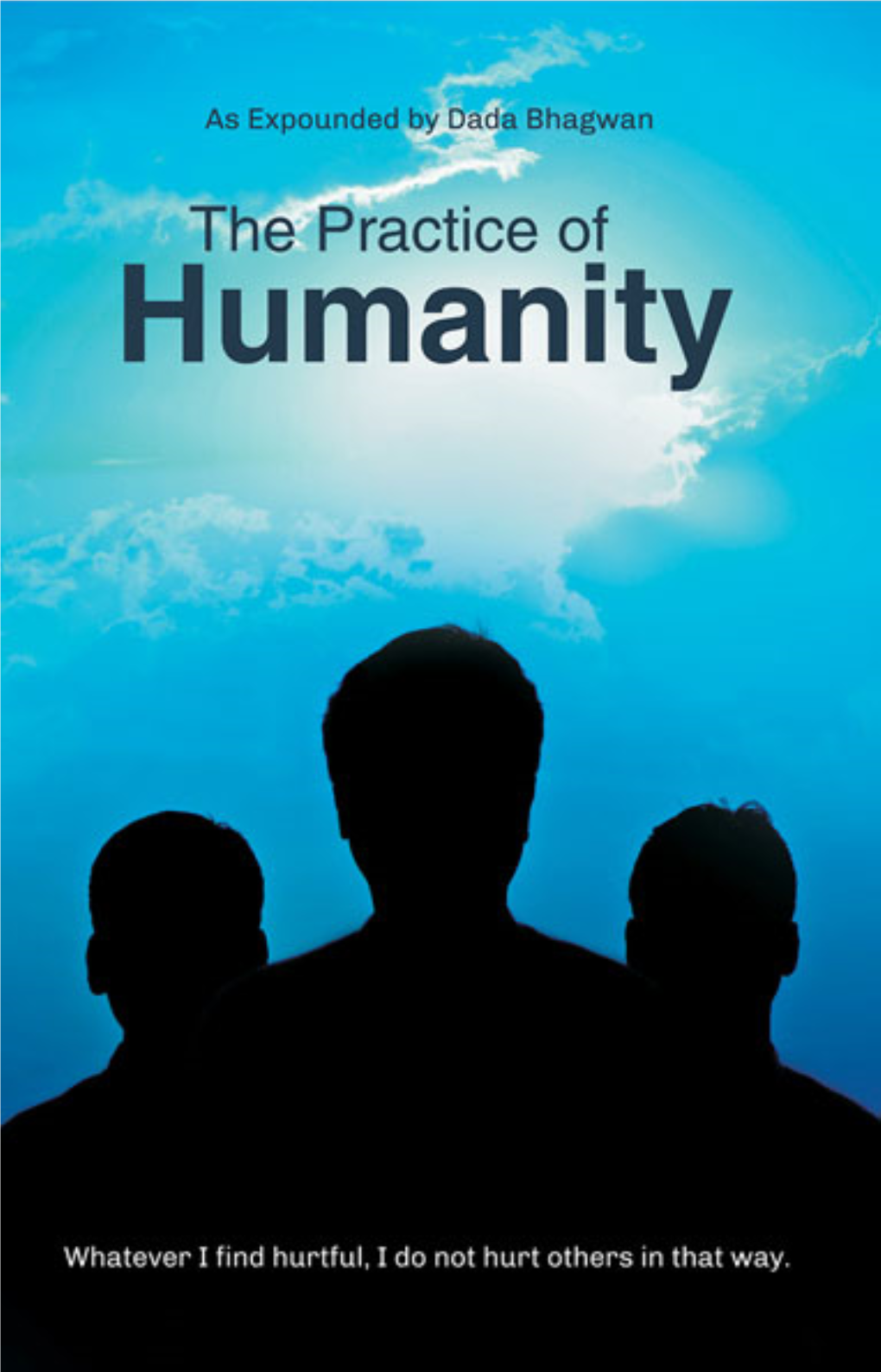 The Practice of Humanity (Maanav Dharma)