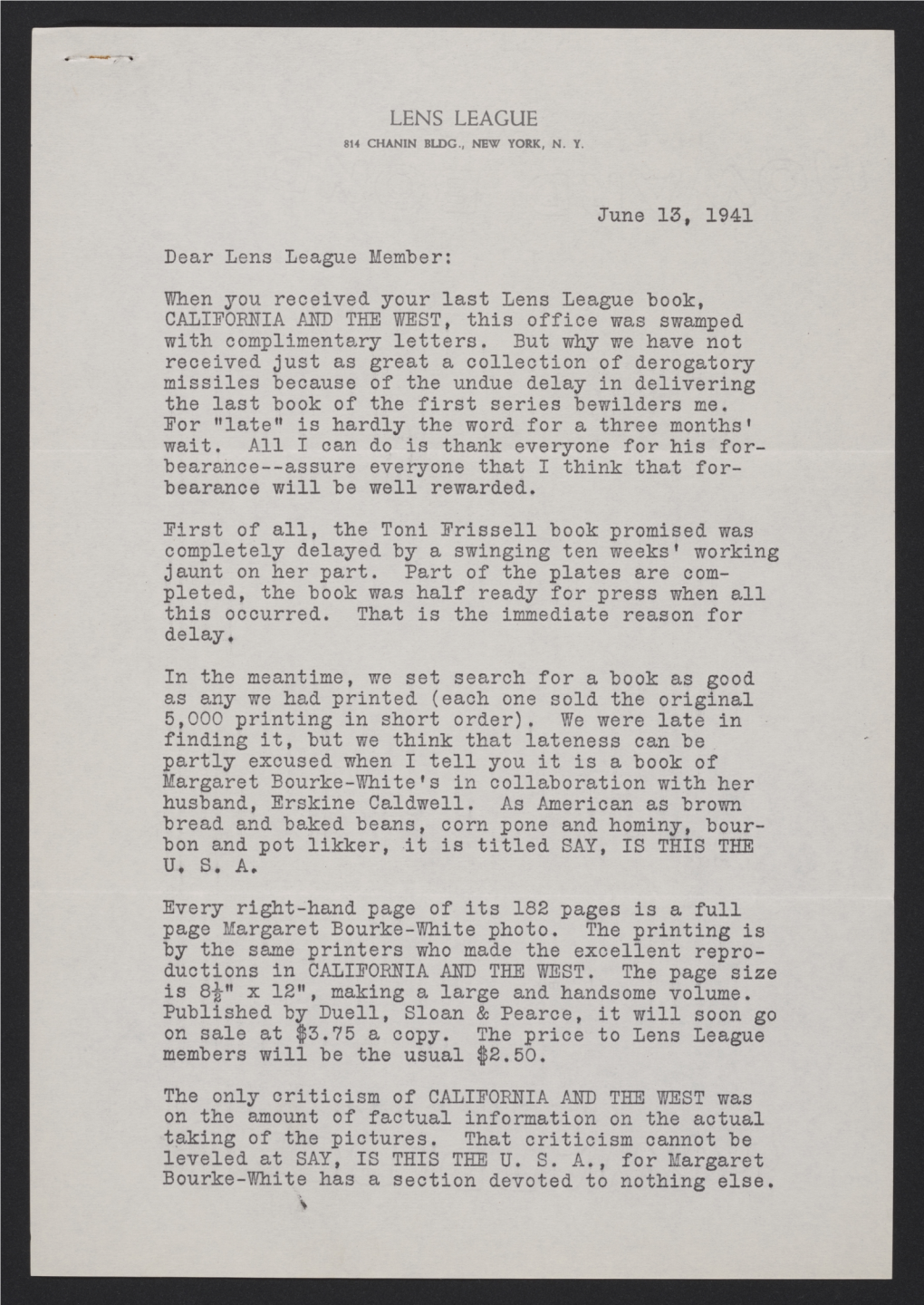 June 13, 1941 Dear Lens League Member: When You Received Your Last Lens League Book, CALIFORNIA and the WEST, This Office Was Swamped with Complimentary Letters