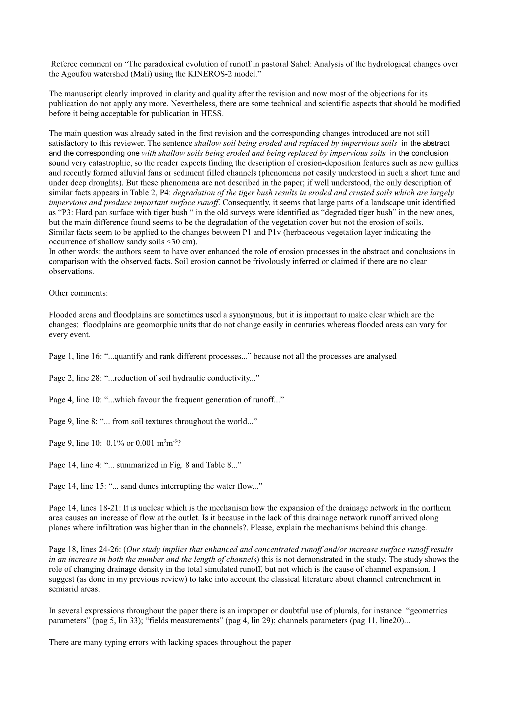 The Paradoxical Evolution of Runoff in Pastoral Sahel: Analysis of the Hydrological Changes Over the Agoufou Watershed (Mali) Using the KINEROS-2 Model.”