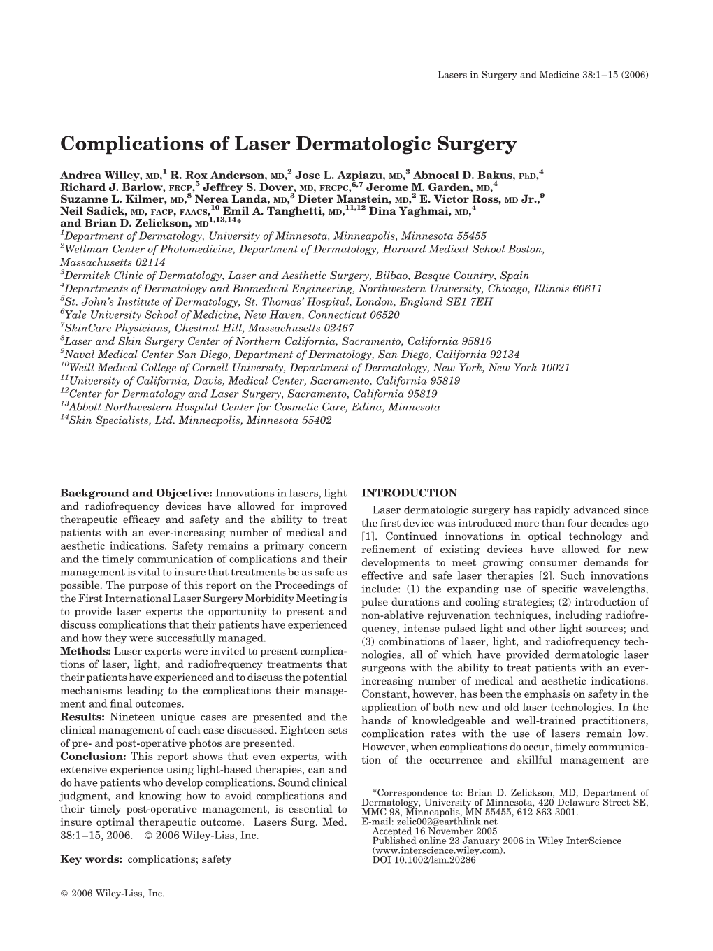 Complications of Laser Dermatologic Surgery