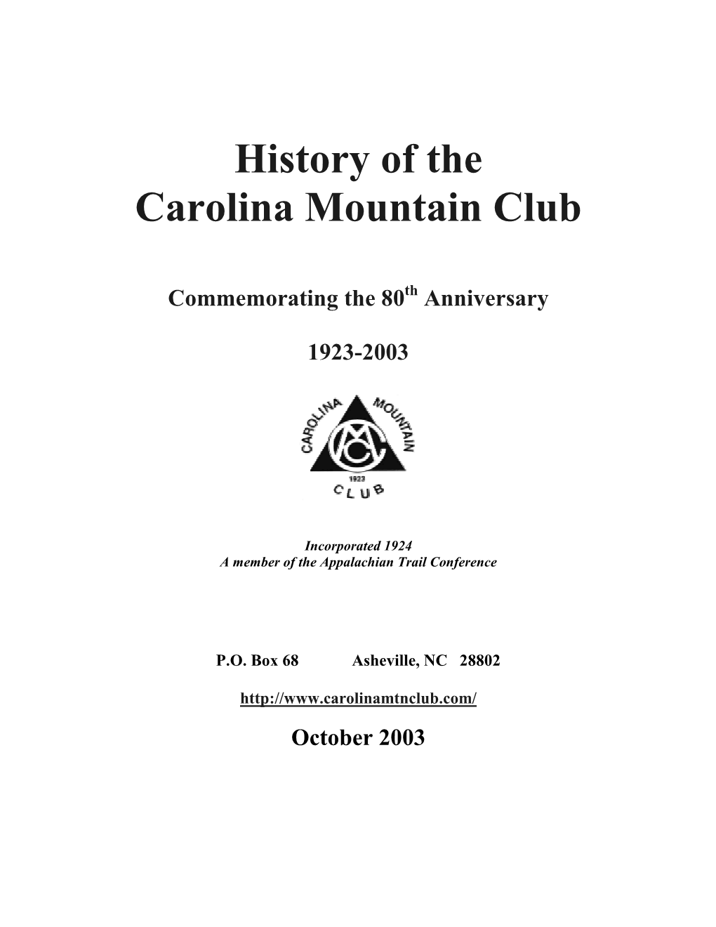 History of the Carolina Mountain Club