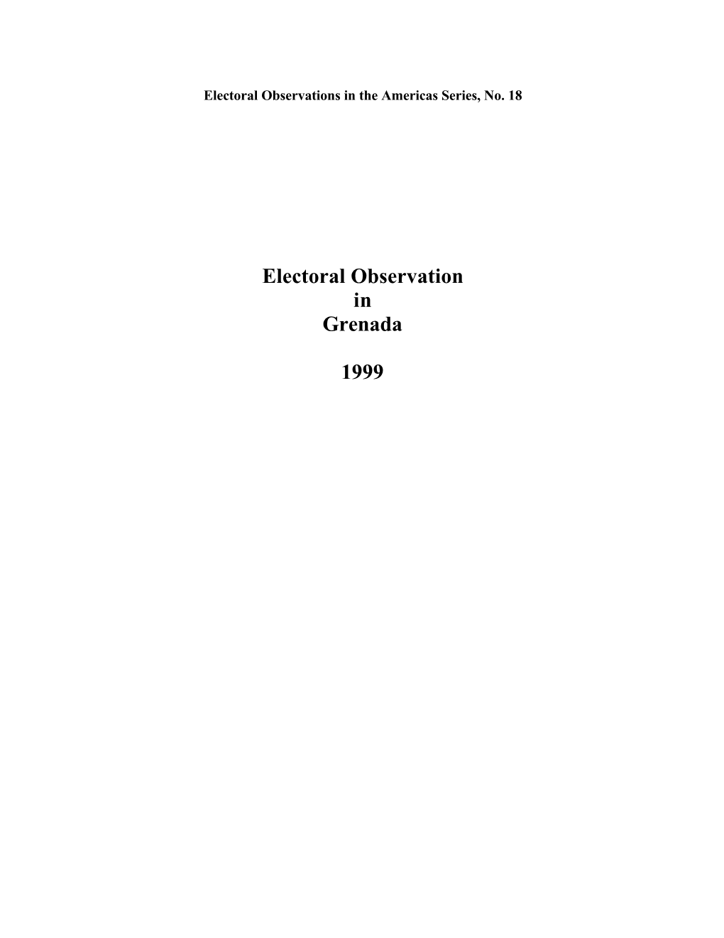 Electoral Observation in Grenada 1999