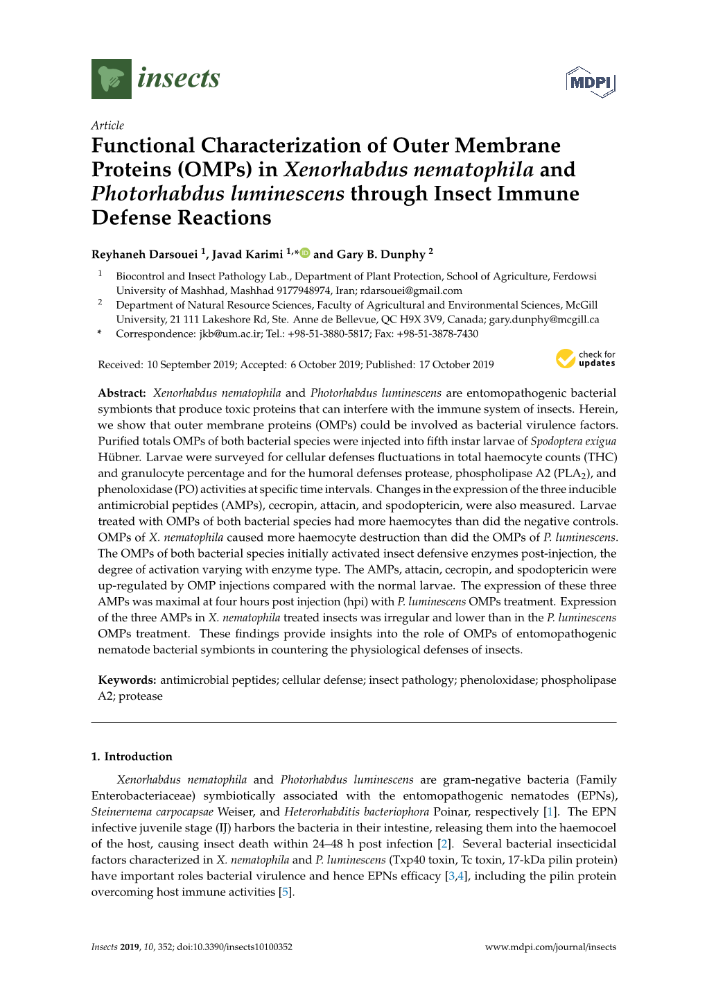 In Xenorhabdus Nematophila and Photorhabdus Luminescens Through Insect Immune Defense Reactions