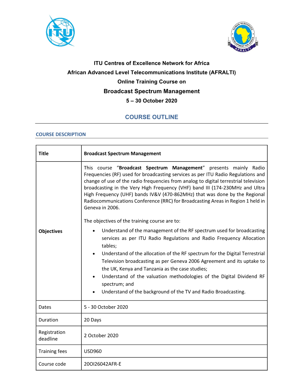 Broadcast Spectrum Management COURSE OUTLINE