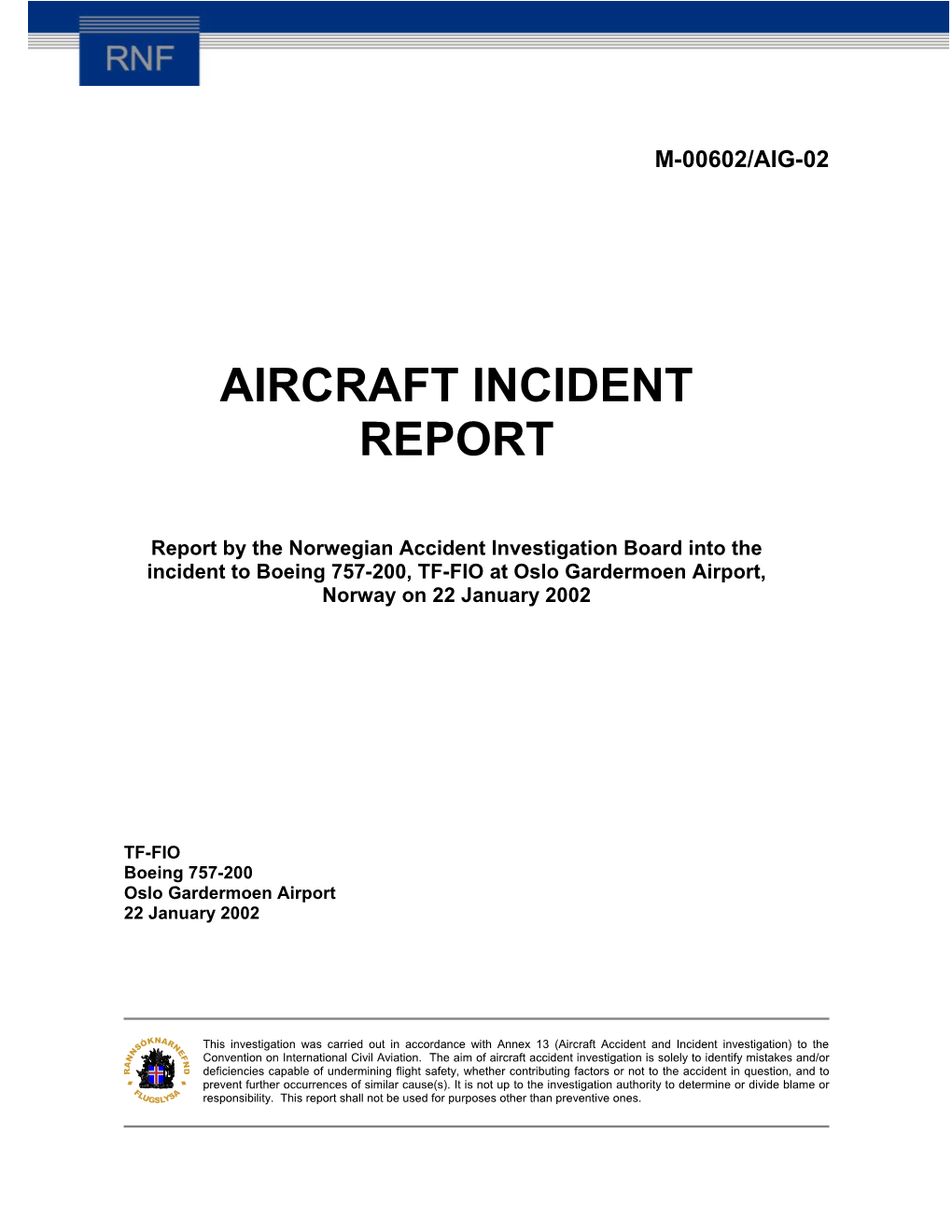 Aircraft Incident Report