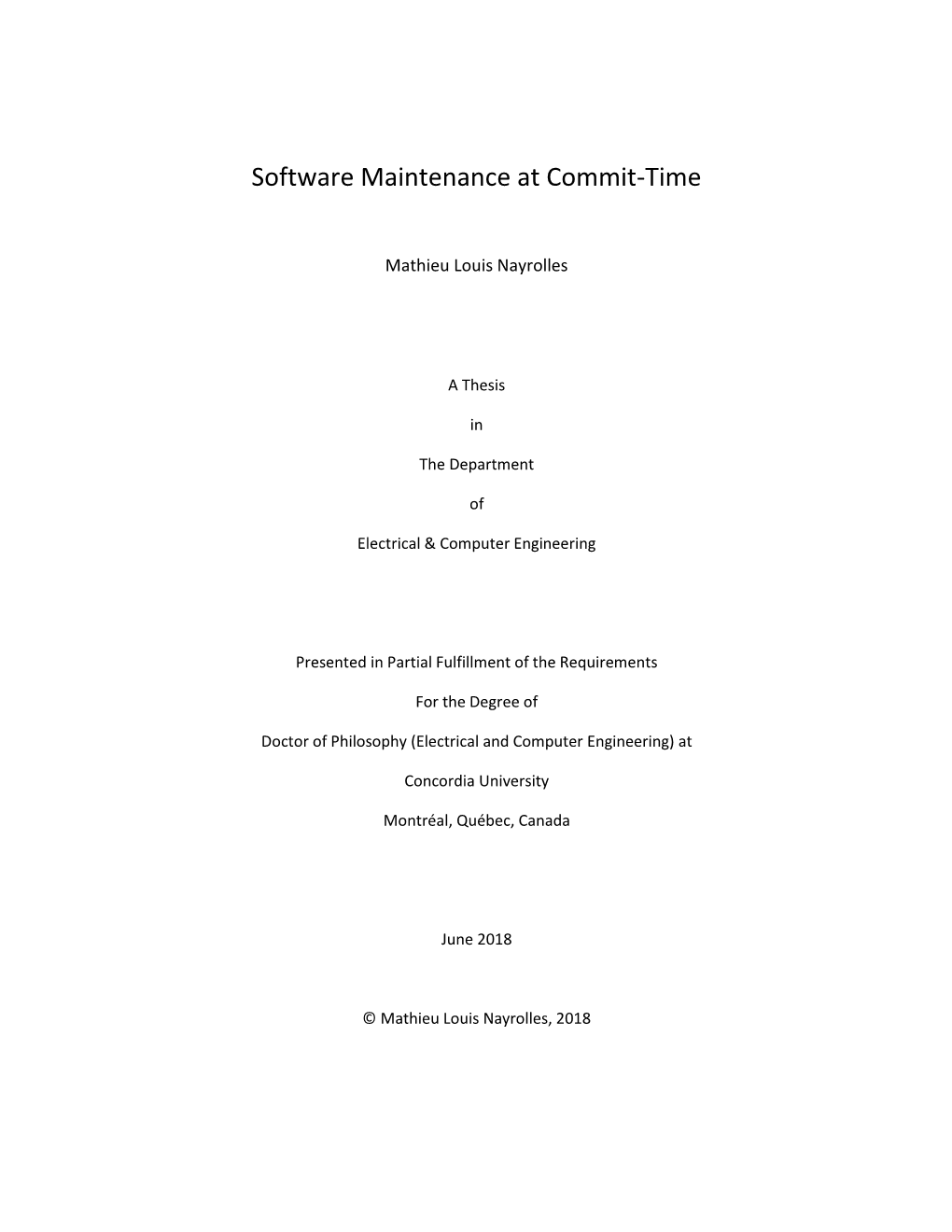 Software Maintenance at Commit-Time