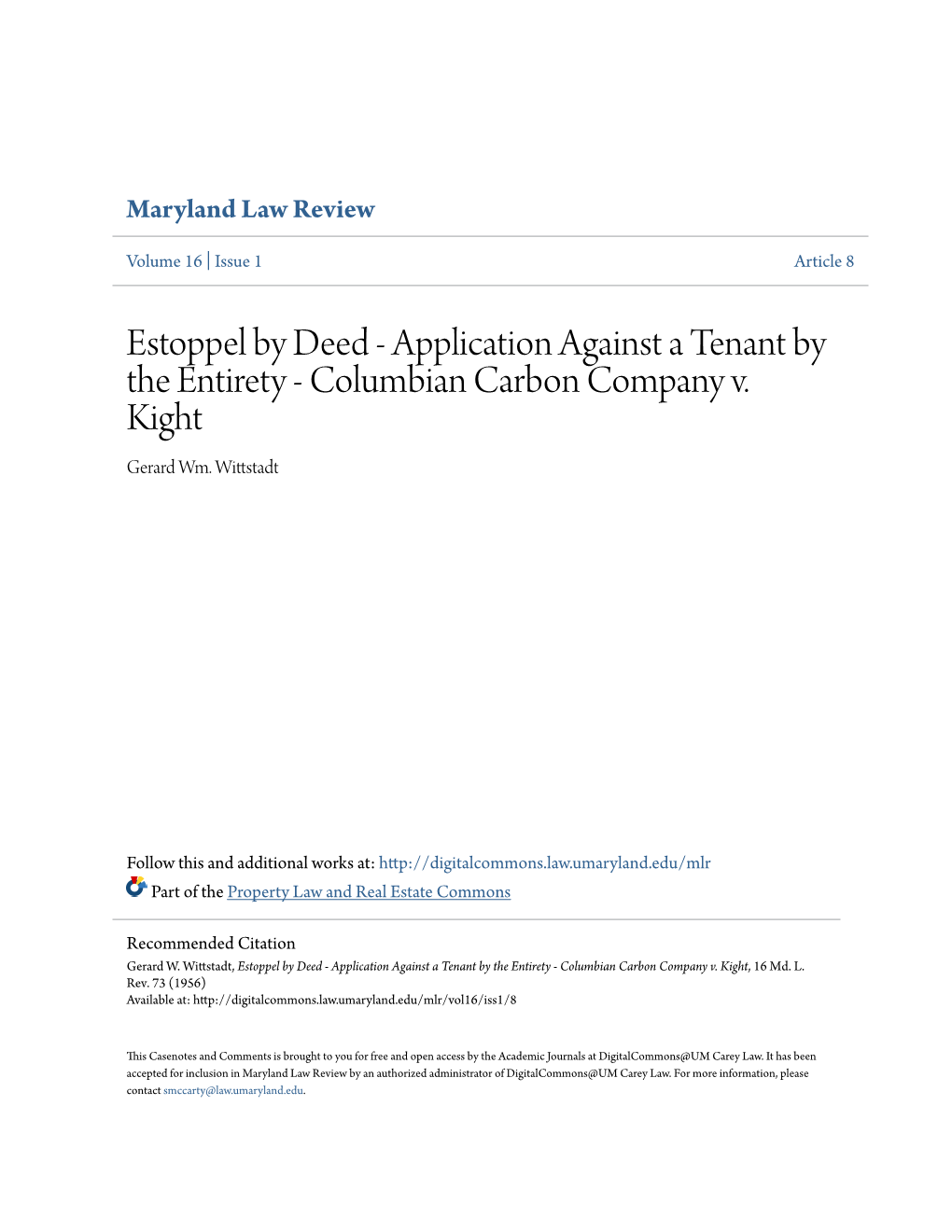 Estoppel by Deed - Application Against a Tenant by the Entirety - Columbian Carbon Company V