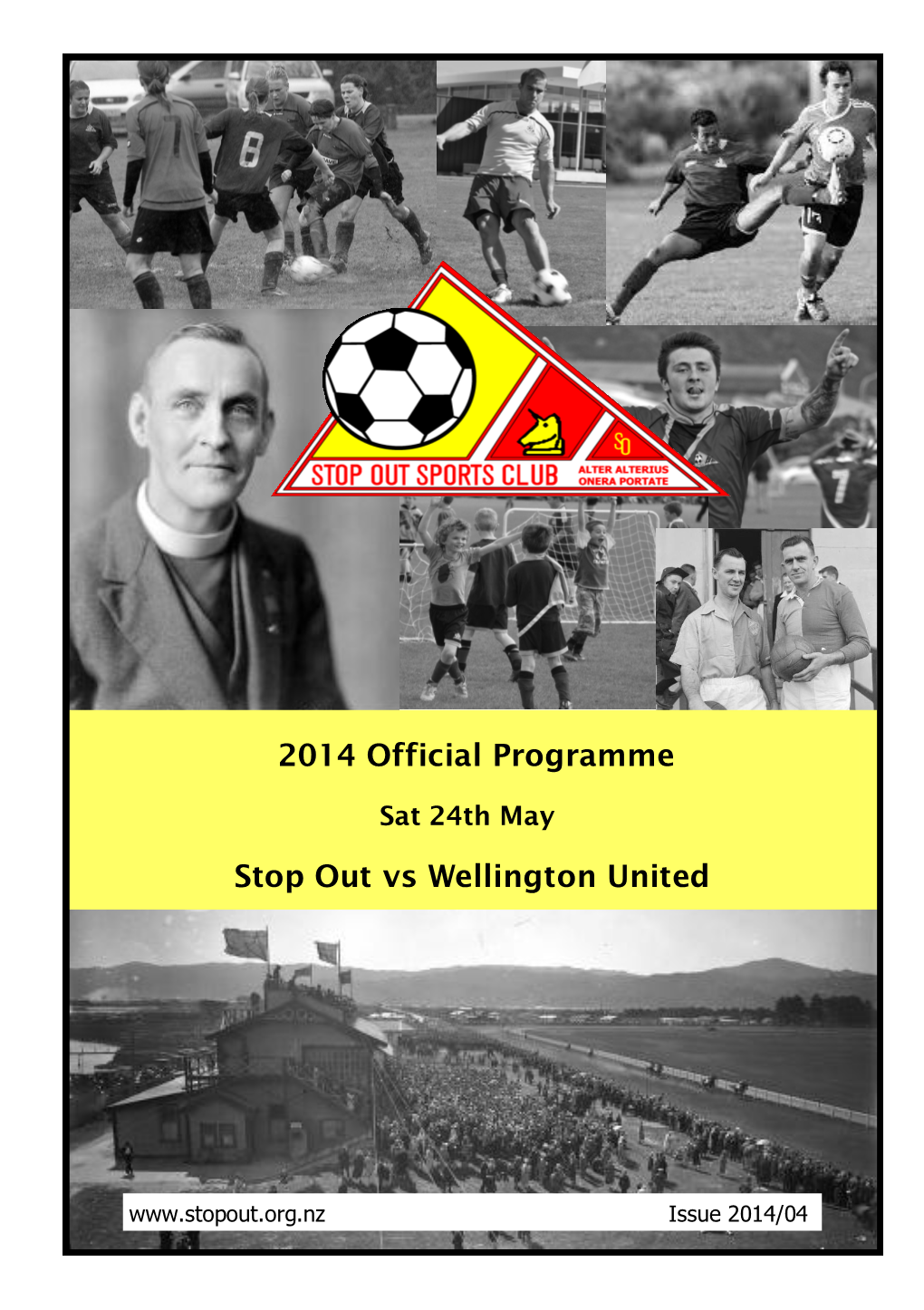 2014 Official Programme Stop out Vs Wellington United