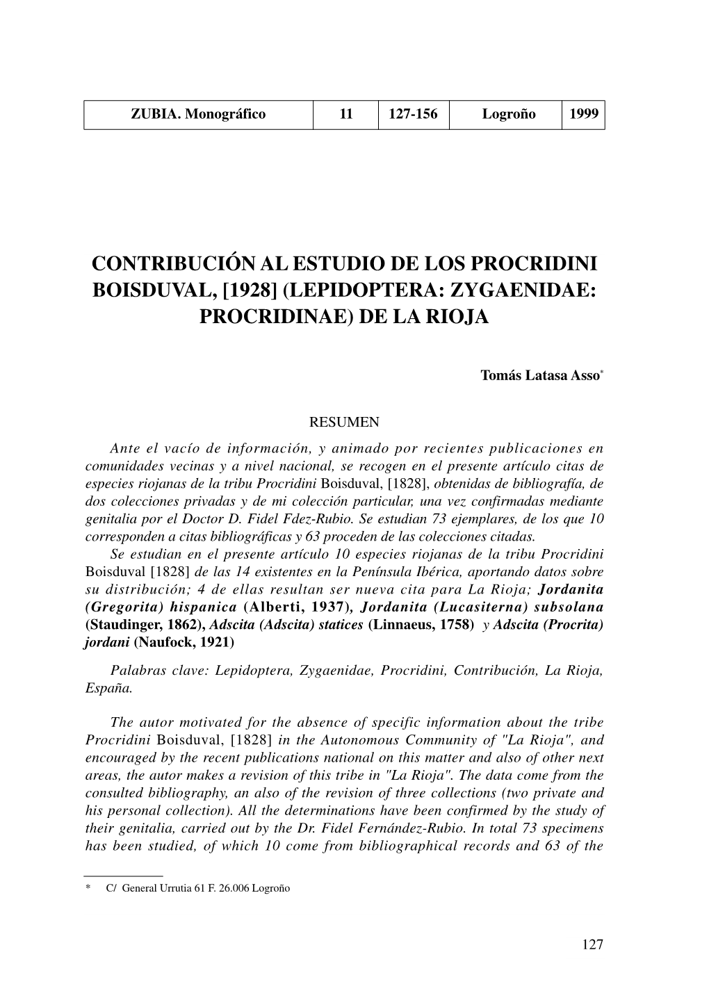 Contribución Al Estudio De Los Procridini Boisduval, [1928] (Lepidoptera: Zygaenidae: Procridinae) De La Rioja