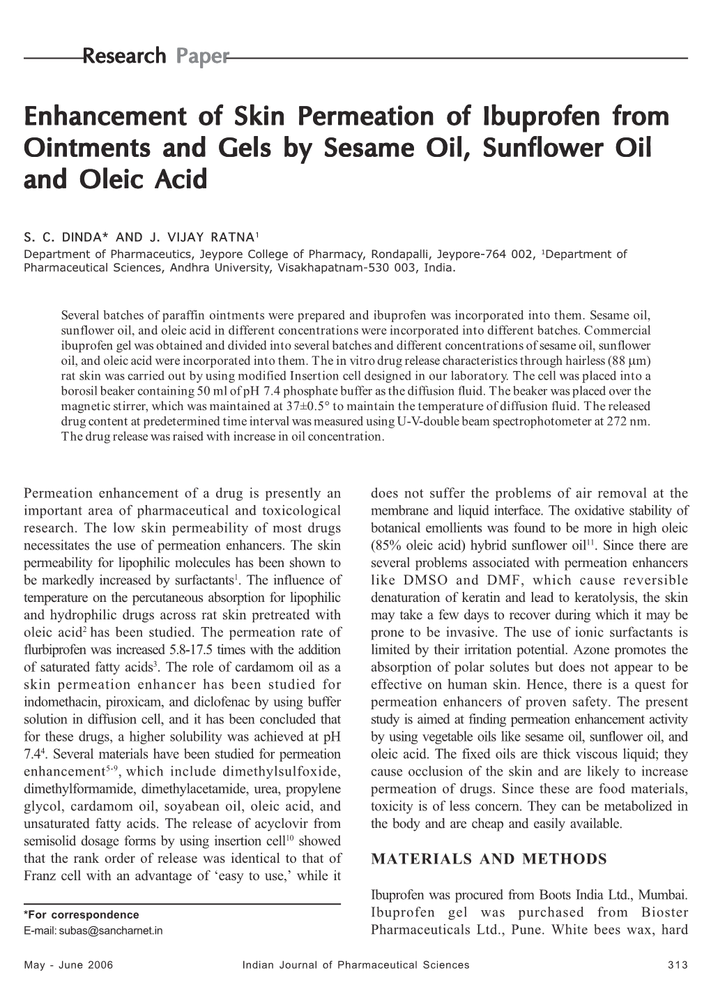 Enhancement of Skin Permeation of Ibuprofen from Ointments and Gels by Sesame Oil, Sunflower Oil and Oleic Acid