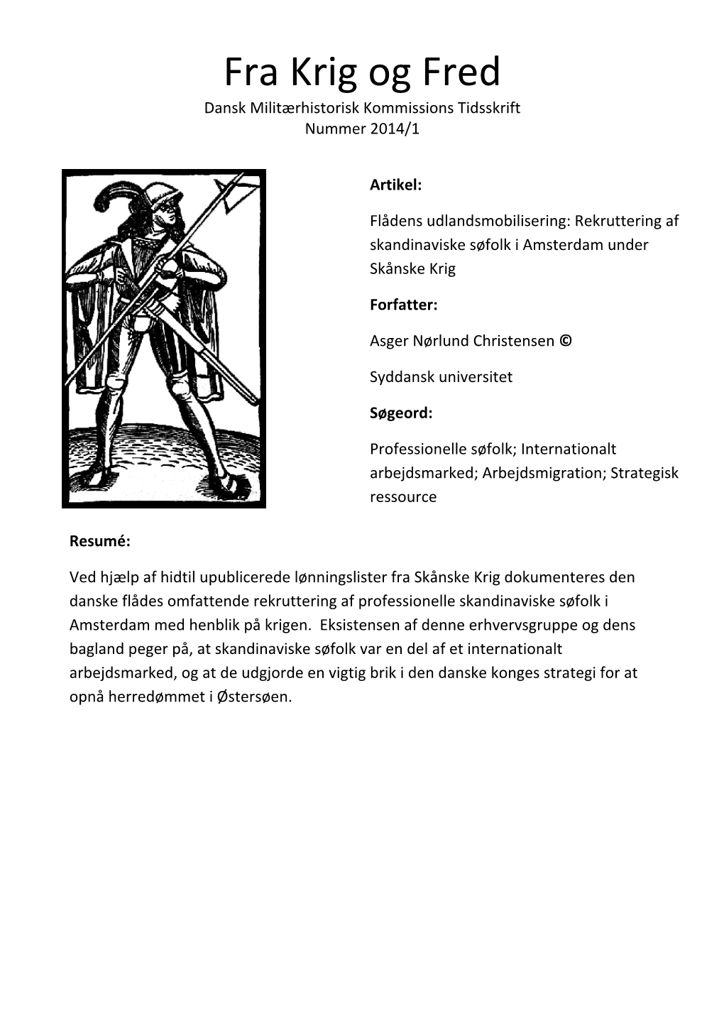 Fra Krig Og Fred Dansk Militærhistorisk Kommissions Tidsskrift Nummer 2014/1