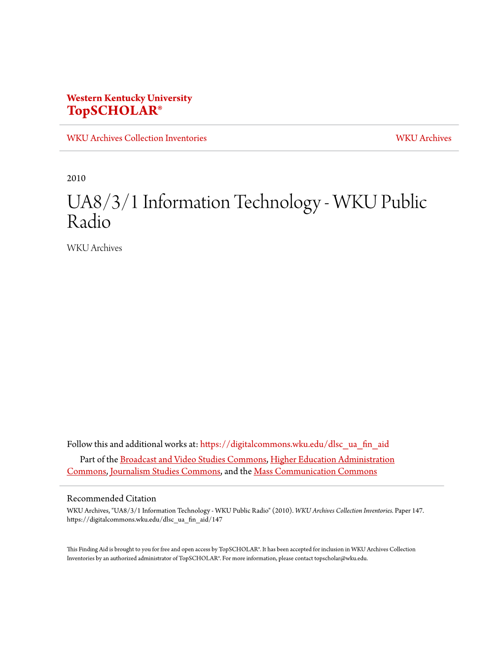 UA8/3/1 Information Technology - WKU Public Radio WKU Archives