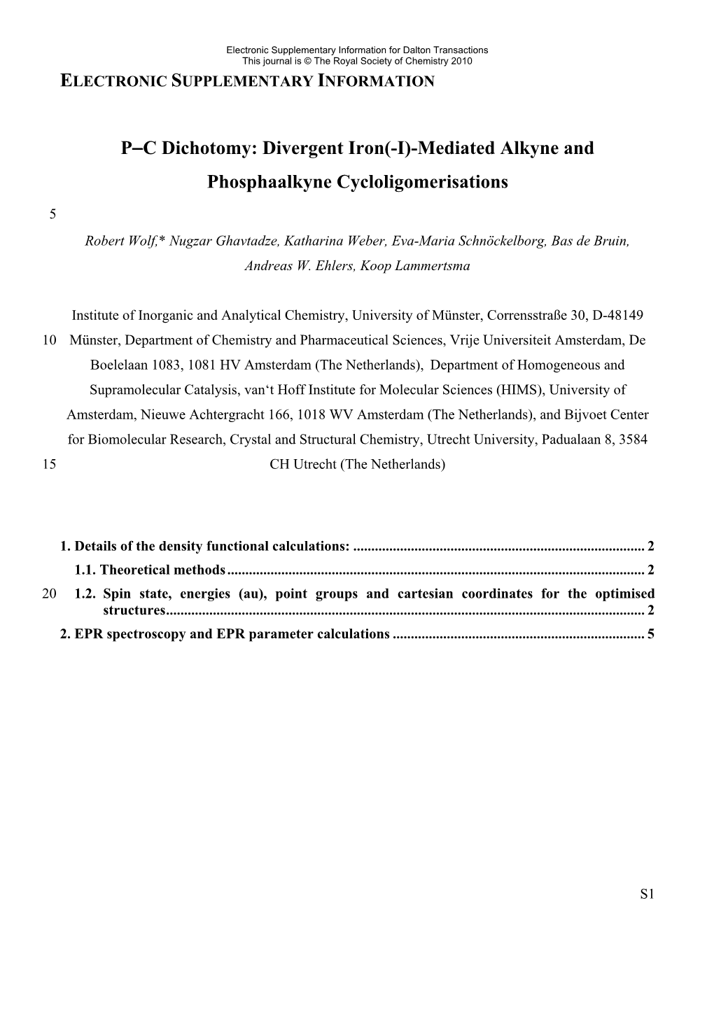 Mediated Alkyne and Phosphaalkyne Cycloligomerisations