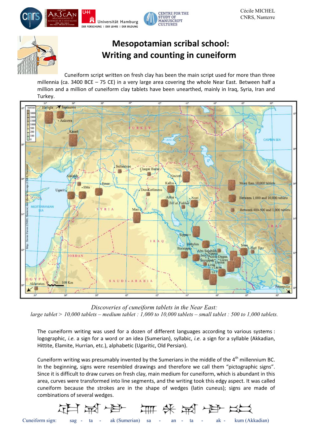 Mesopotamian Scribal School: Writing and Counting in Cuneiform