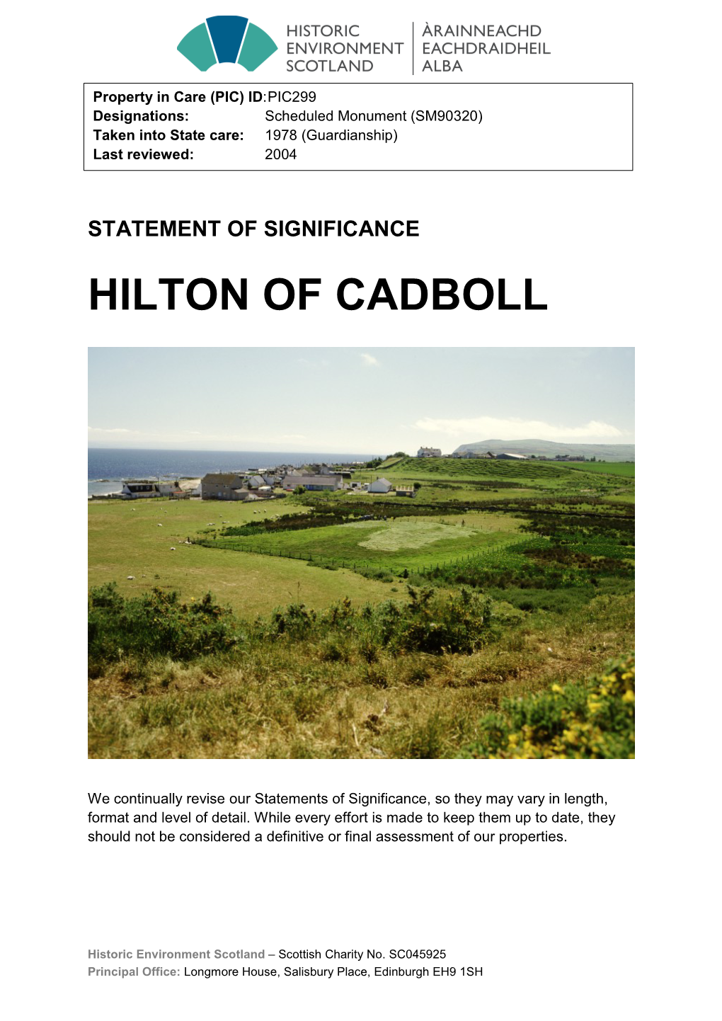 Hilton of Cadboll Statement of Significance
