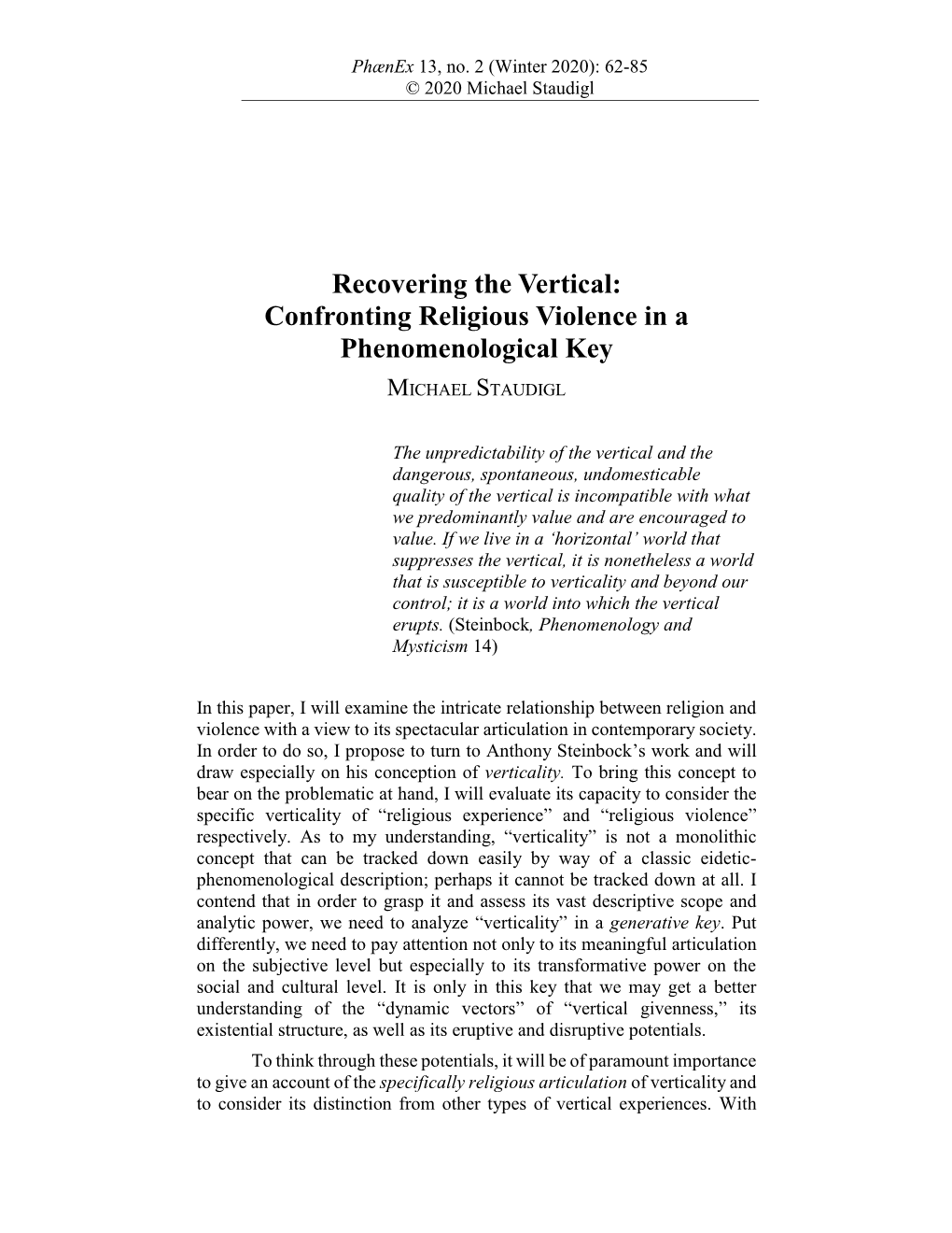 Confronting Religious Violence in a Phenomenological Key MICHAEL STAUDIGL