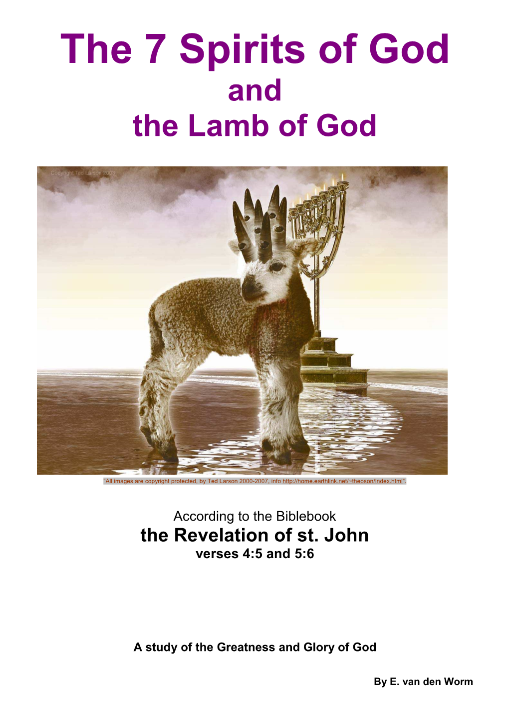 The 7 Spirits of God and the Lamb of God