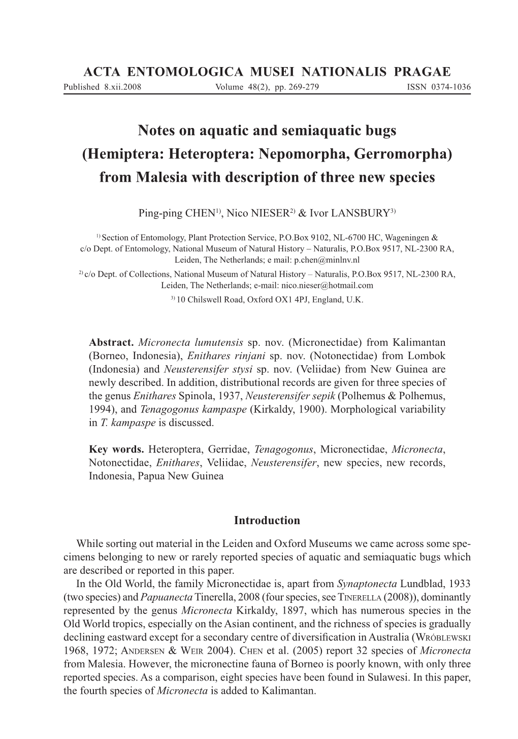 Hemiptera: Heteroptera: Nepomorpha, Gerromorpha) from Malesia with Description of Three New Species