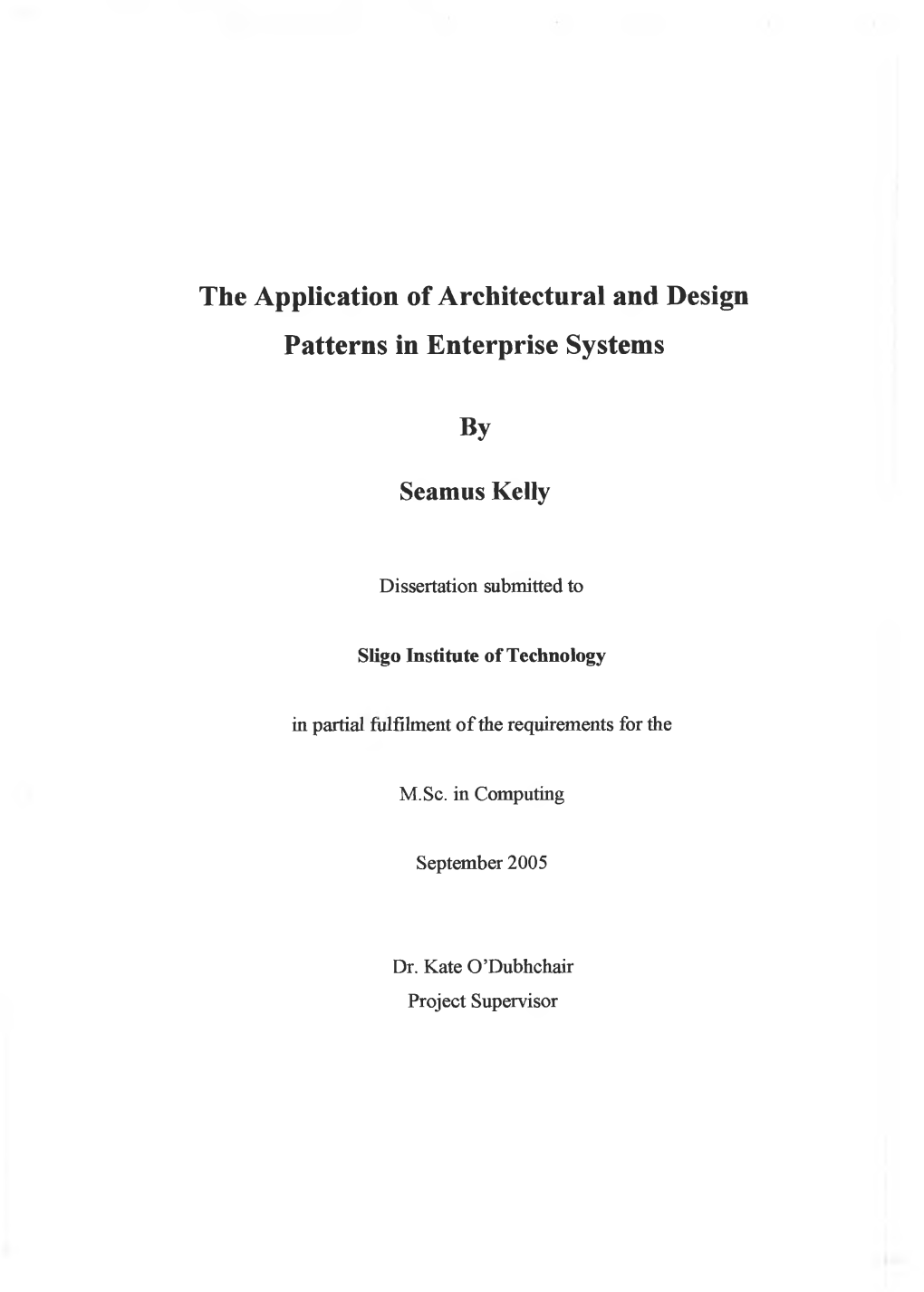 The Application of Architectural and Design Patterns in Enterprise Systems