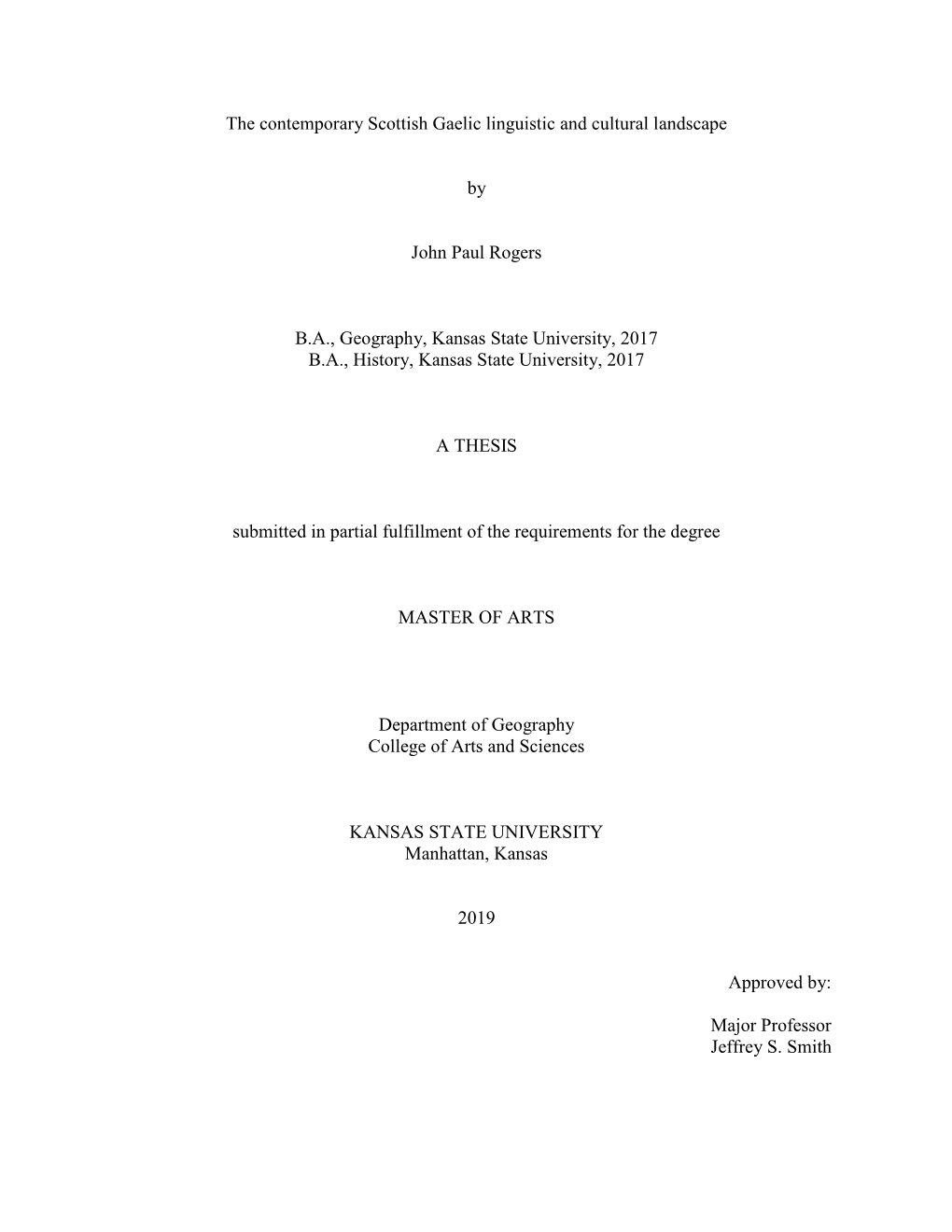 The Contemporary Scottish Gaelic Linguistic and Cultural Landscape By