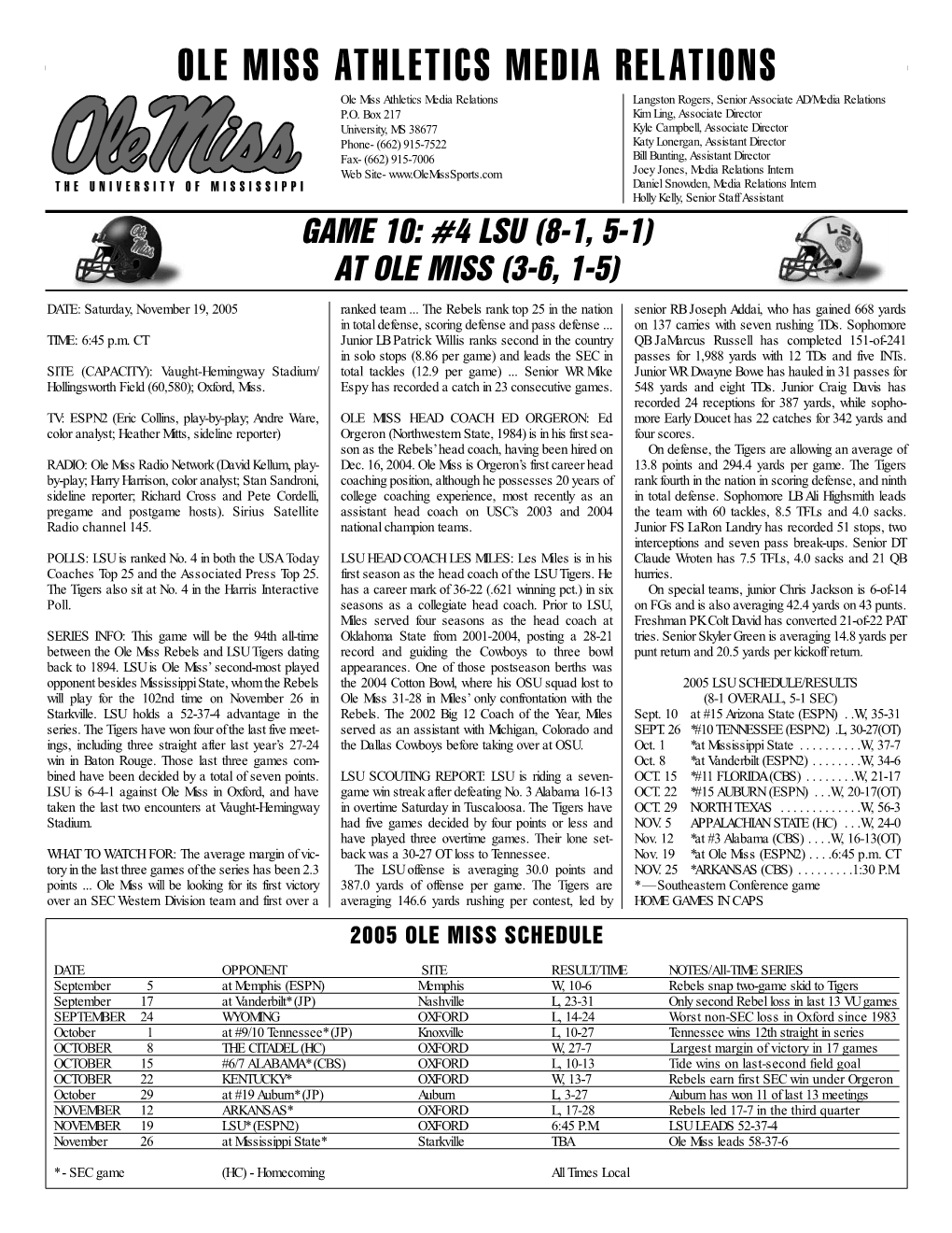 OLE MISS ATHLETICS MEDIA RELATIONS Ole Miss Athletics Media Relations Langston Rogers, Senior Associate AD/Media Relations P.O