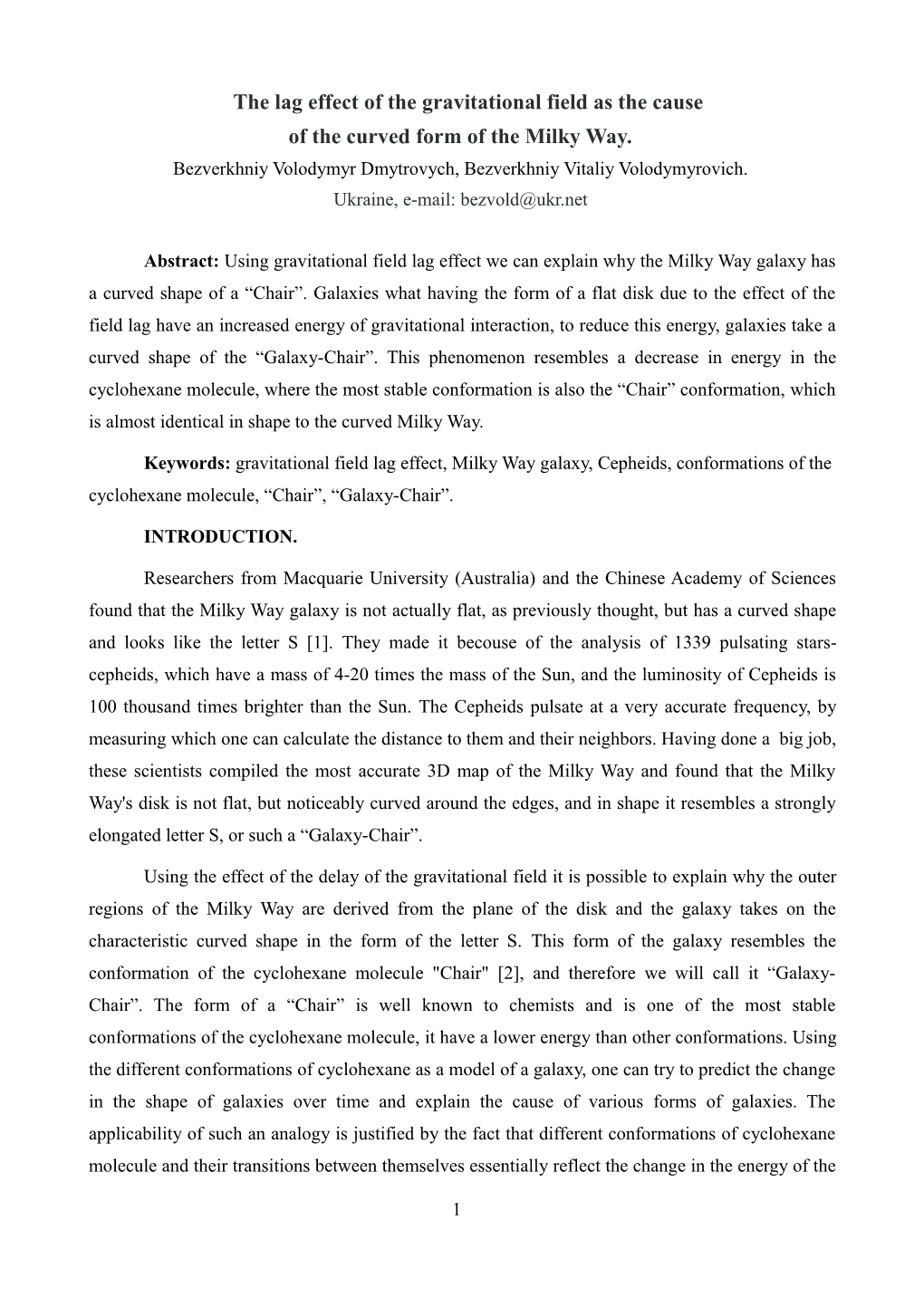 The Lag Effect of the Gravitational Field As the Cause of the Curved Form of the Milky Way. Bezverkhniy Volodymyr Dmytrovych, Bezverkhniy Vitaliy Volodymyrovich