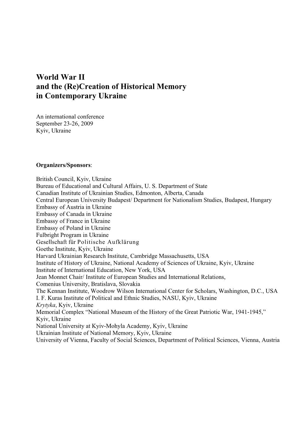 World War II and the (Re)Creation of Historical Memory in Contemporary Ukraine