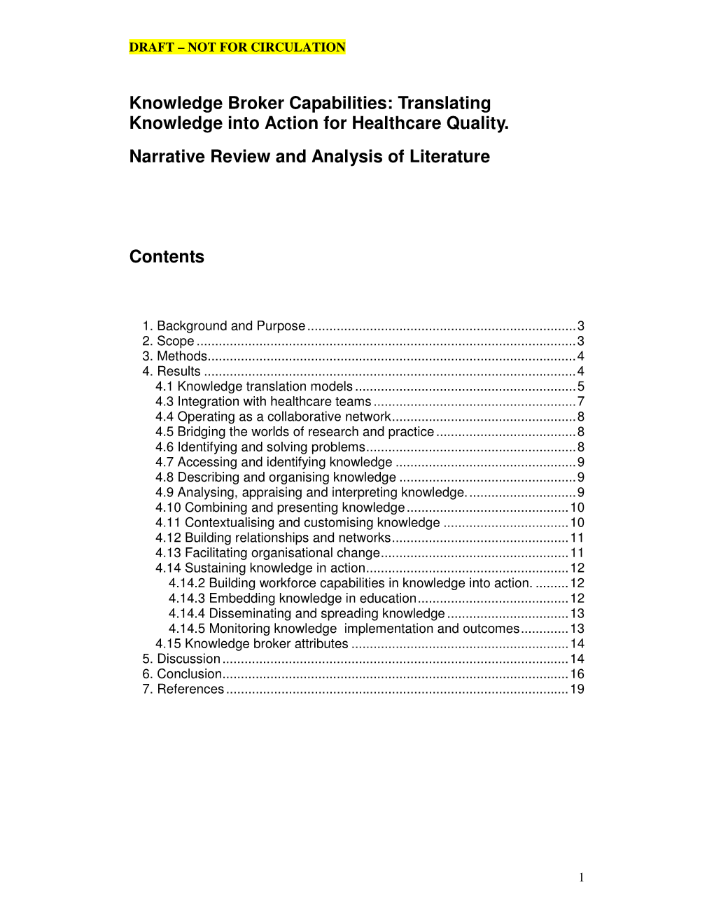 Knowledge Broker Capabilities: Translating Knowledge Into Action for Healthcare Quality