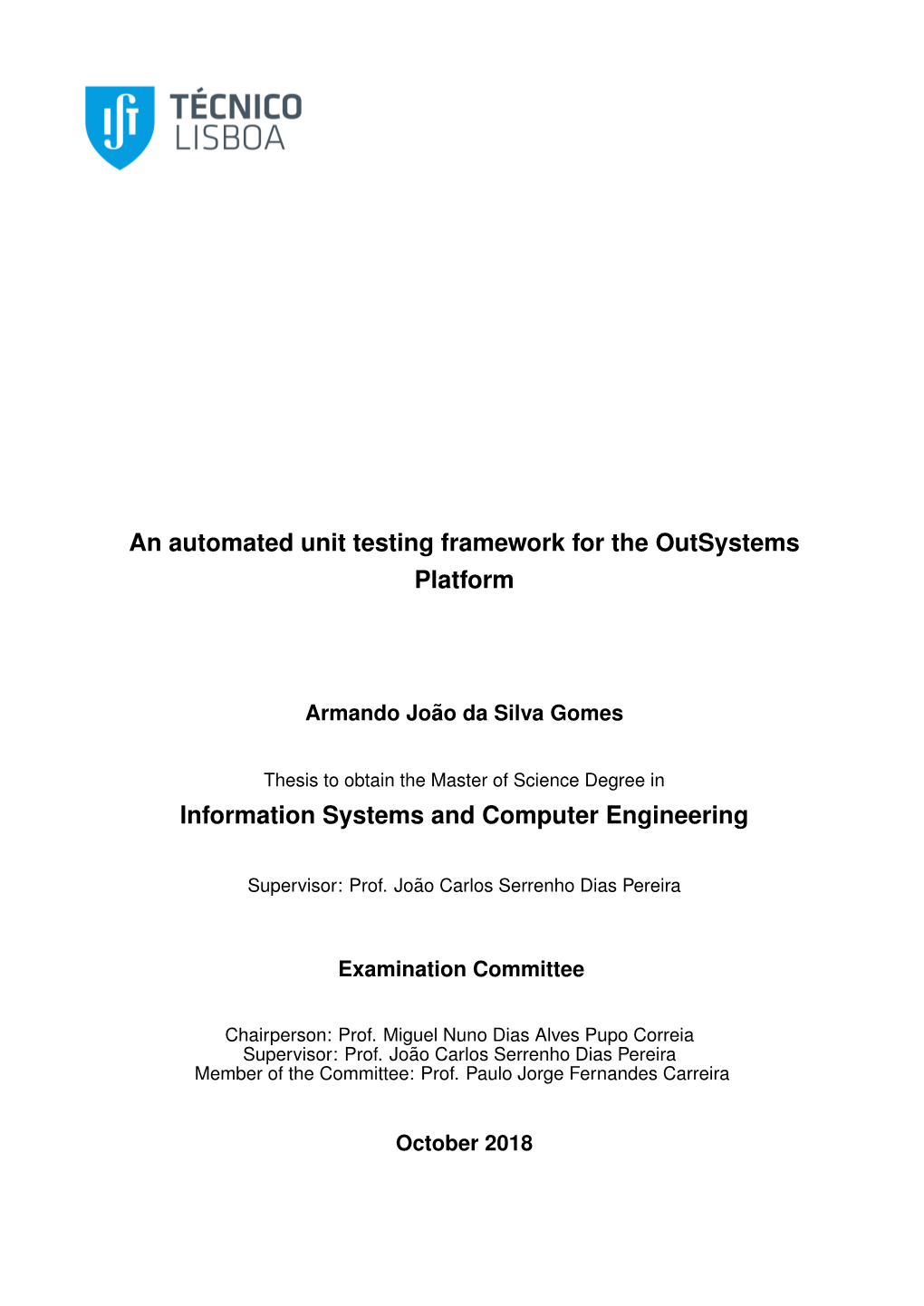 An Automated Unit Testing Framework for the Outsystems Platform