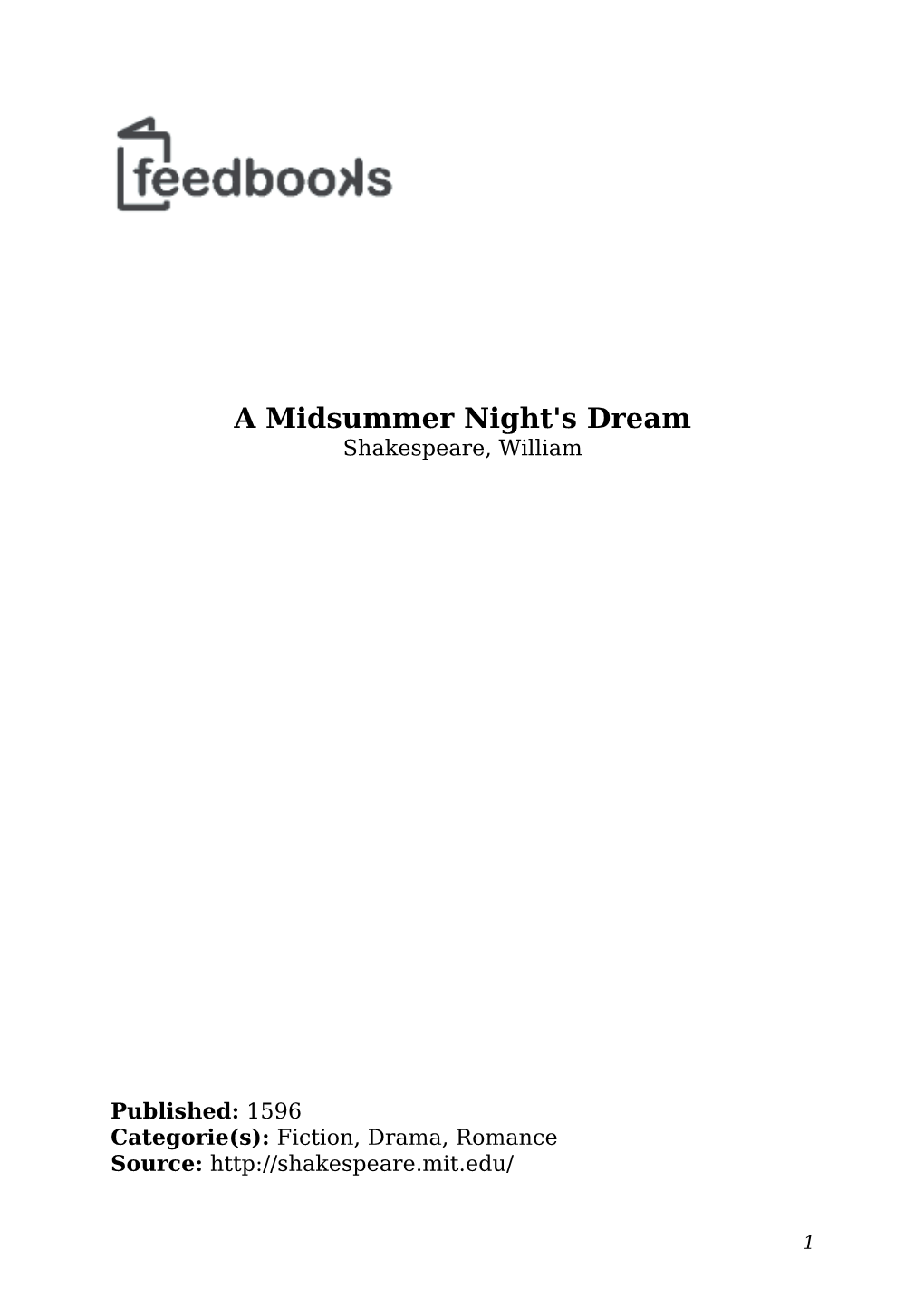 A Midsummer Night's Dream Shakespeare, William