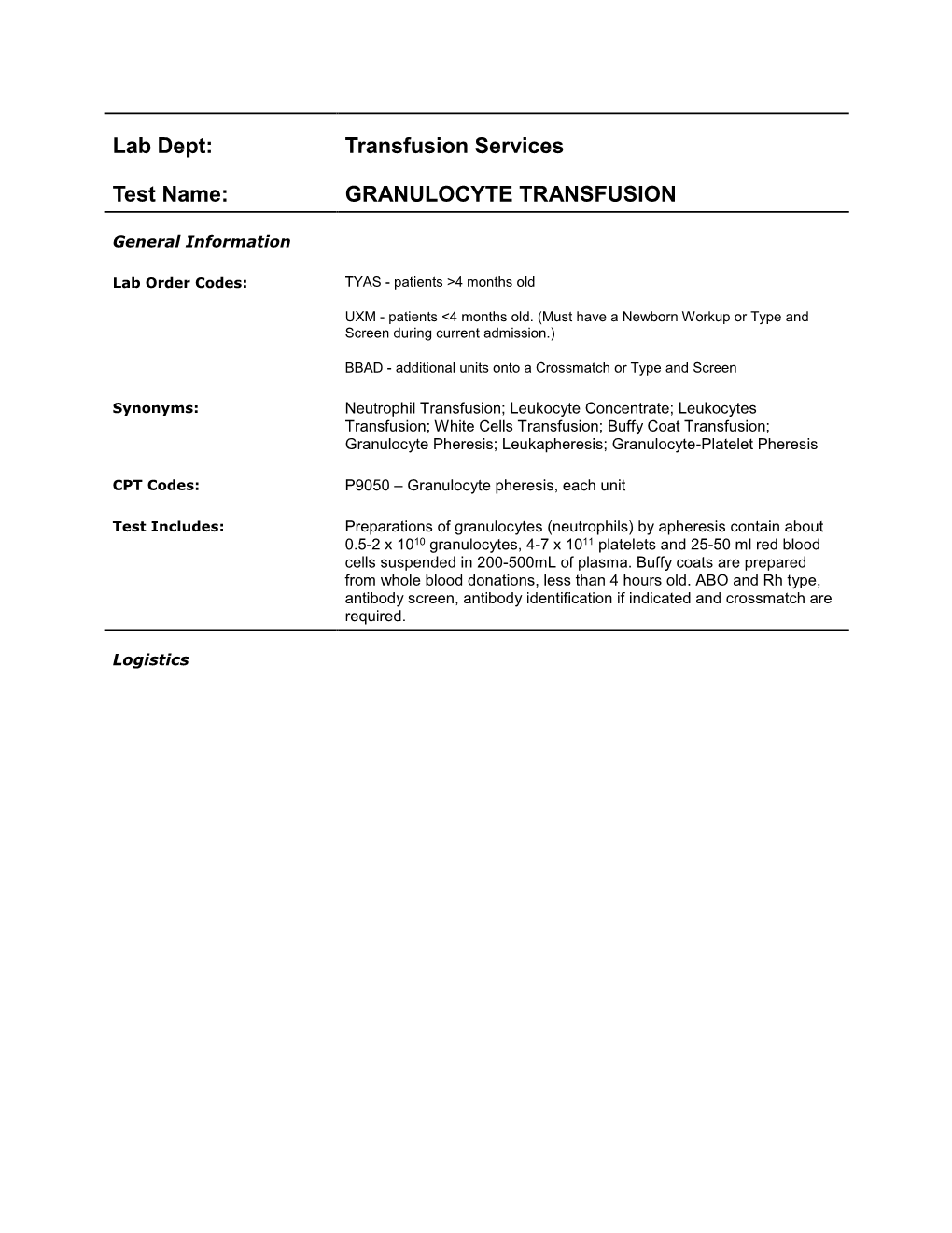 Granulocyte Transfusion