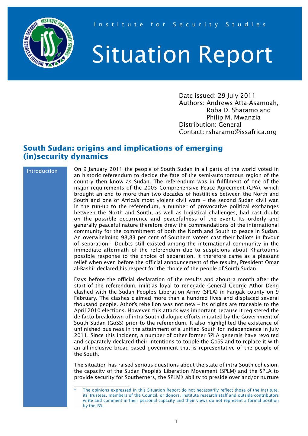 South Sudan: Origins and Implications of Emerging (In)Security Dynamics