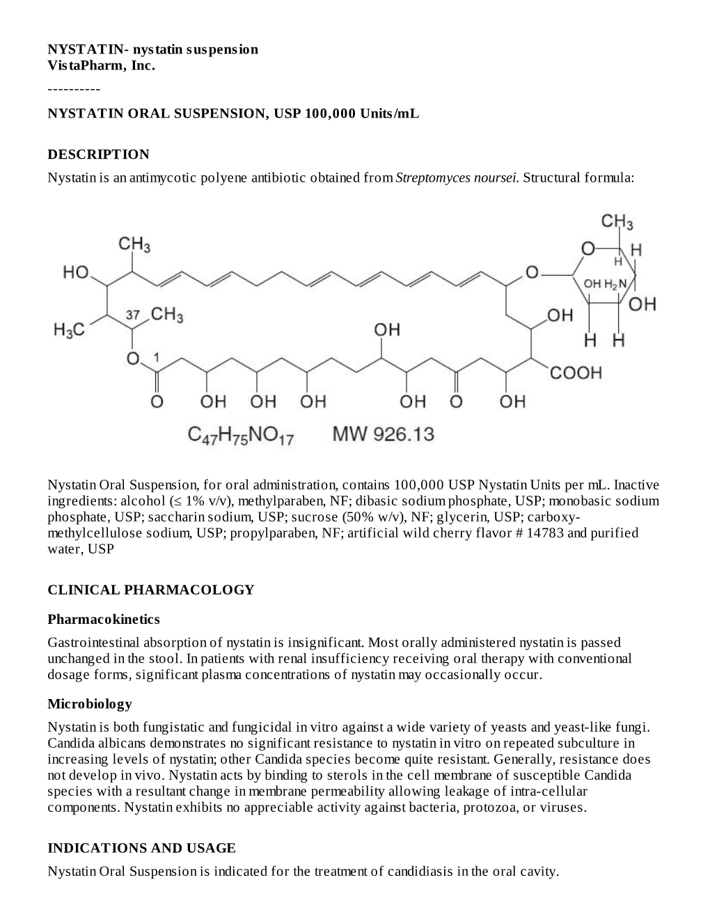 NYSTATIN ORAL SUSPENSION, USP 100,000 Units/Ml