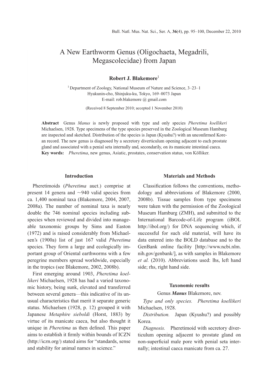 A New Earthworm Genus (Oligochaeta, Megadrili, Megascolecidae) from Japan